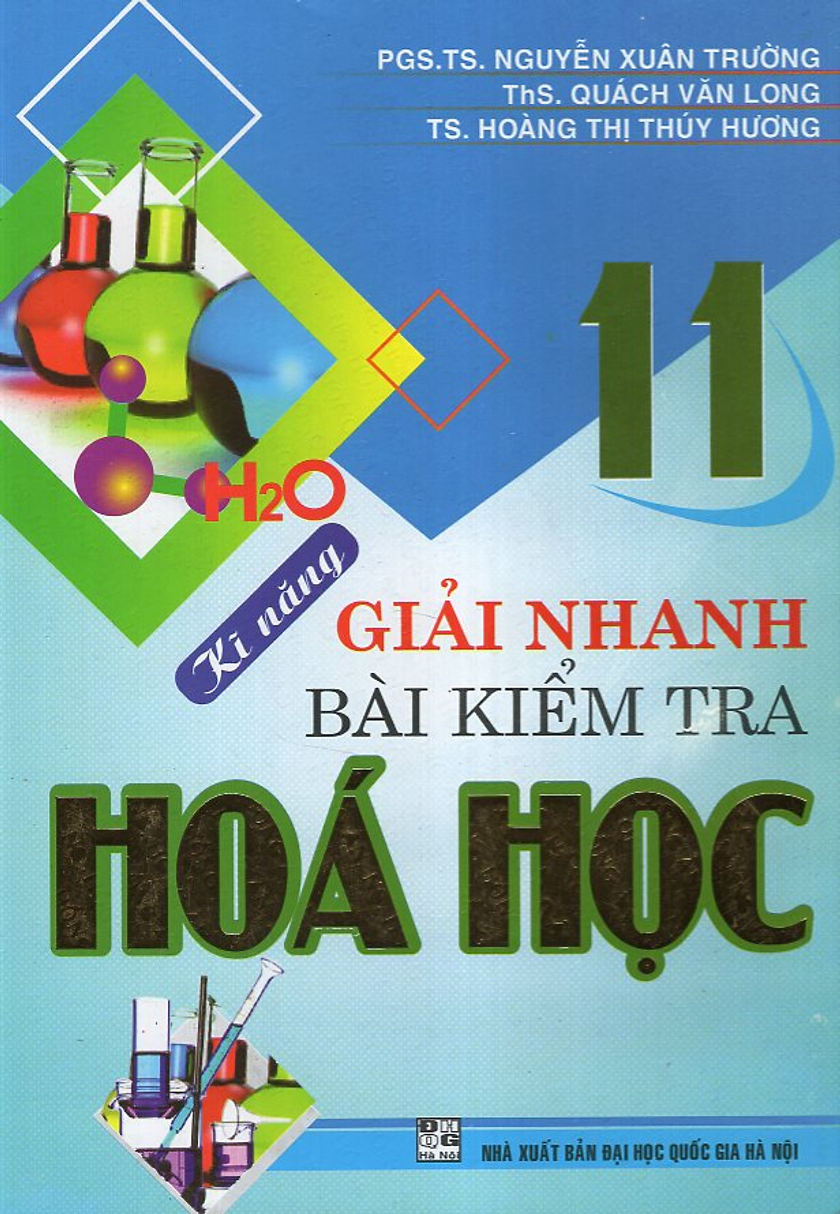 Kĩ Năng Giải Nhanh Bài Kiểm Tra Hóa Học 11