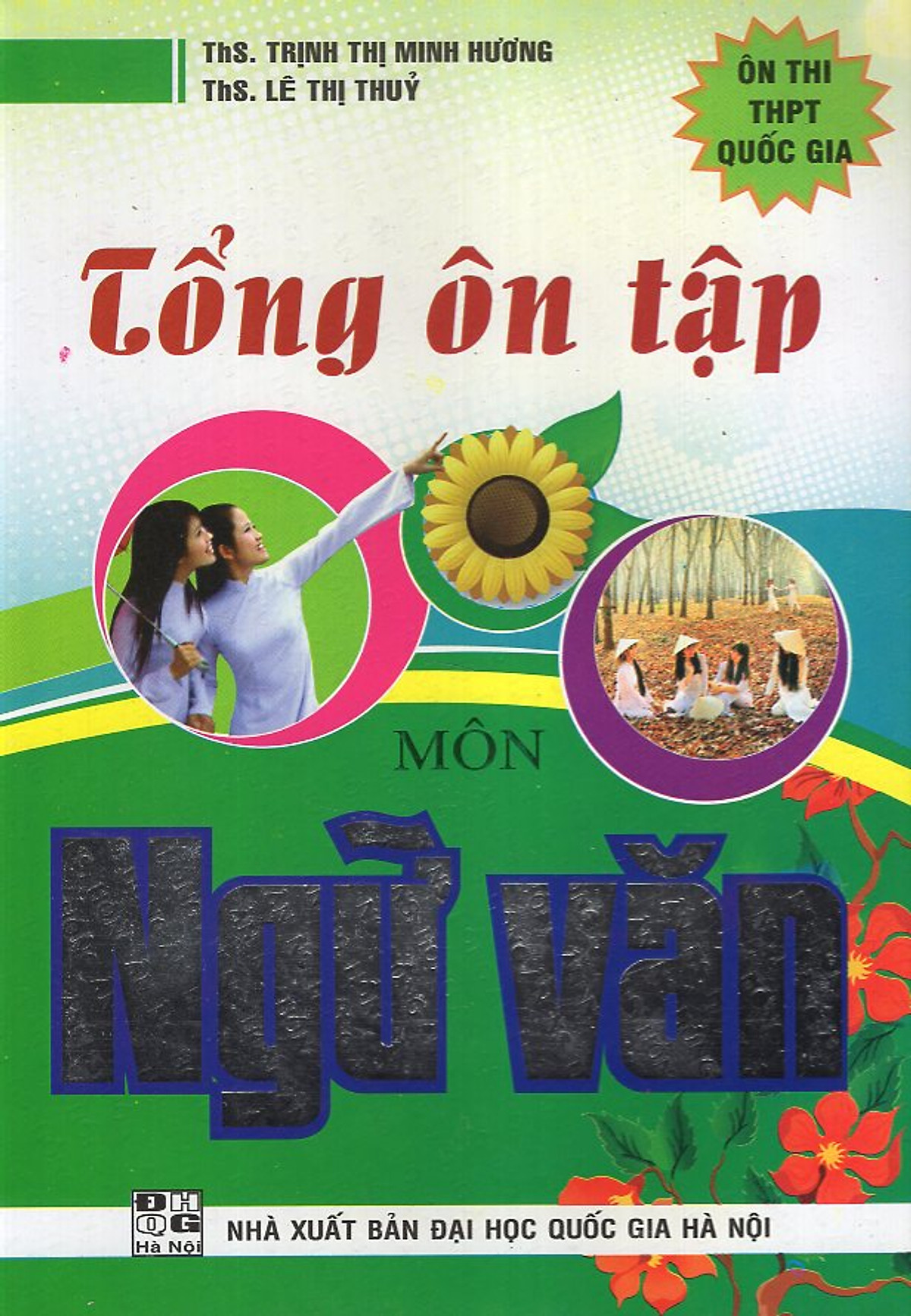 Tổng Ôn Tập Môn Ngữ Văn (Ôn Thi THPT Quốc Gia)