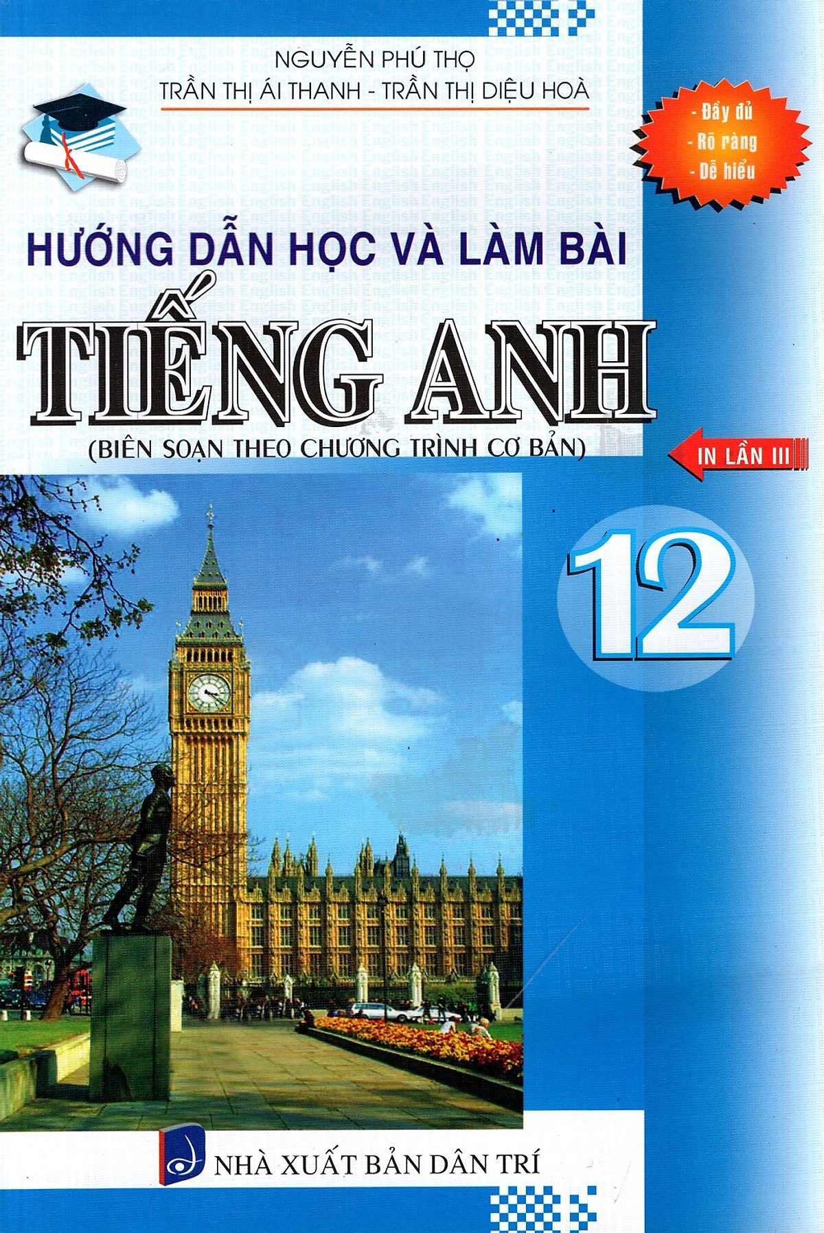 Hướng Dẫn Học Và Làm Bài Tiếng Anh Lớp 12 (2015)