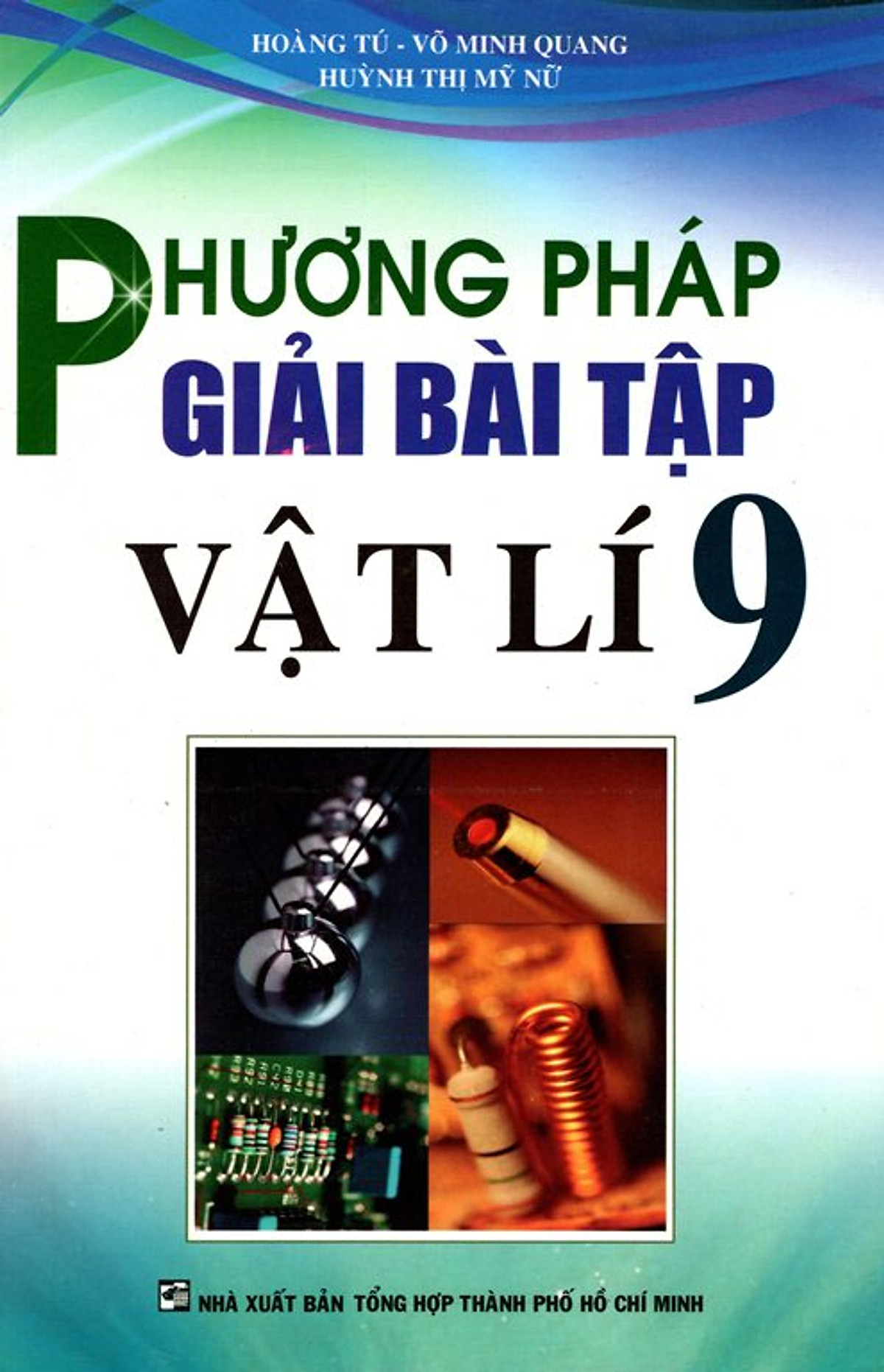 Phương Pháp Giải Bài Tập Vật Lí Lớp 9