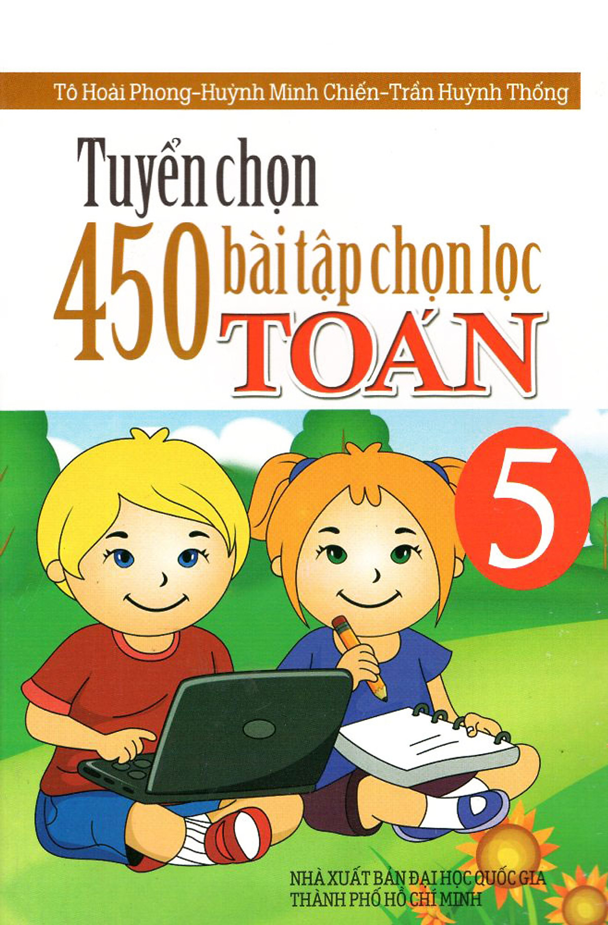 Tuyển Chọn 450 Bài Tập Chọn Lọc Toán Lớp 5