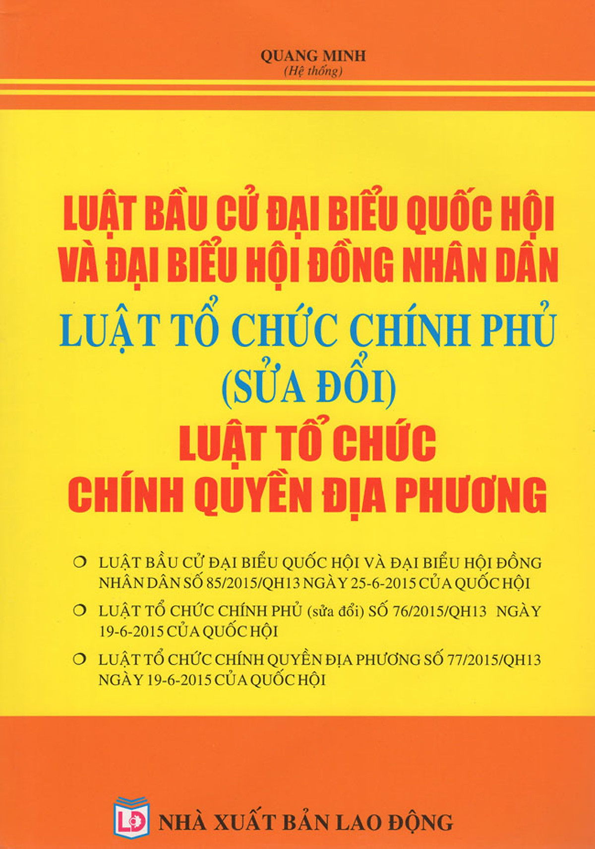 Luật Bầu Cử Đại Biểu Quốc Hội Và Đại Biểu Hội Đồng Nhân Dân