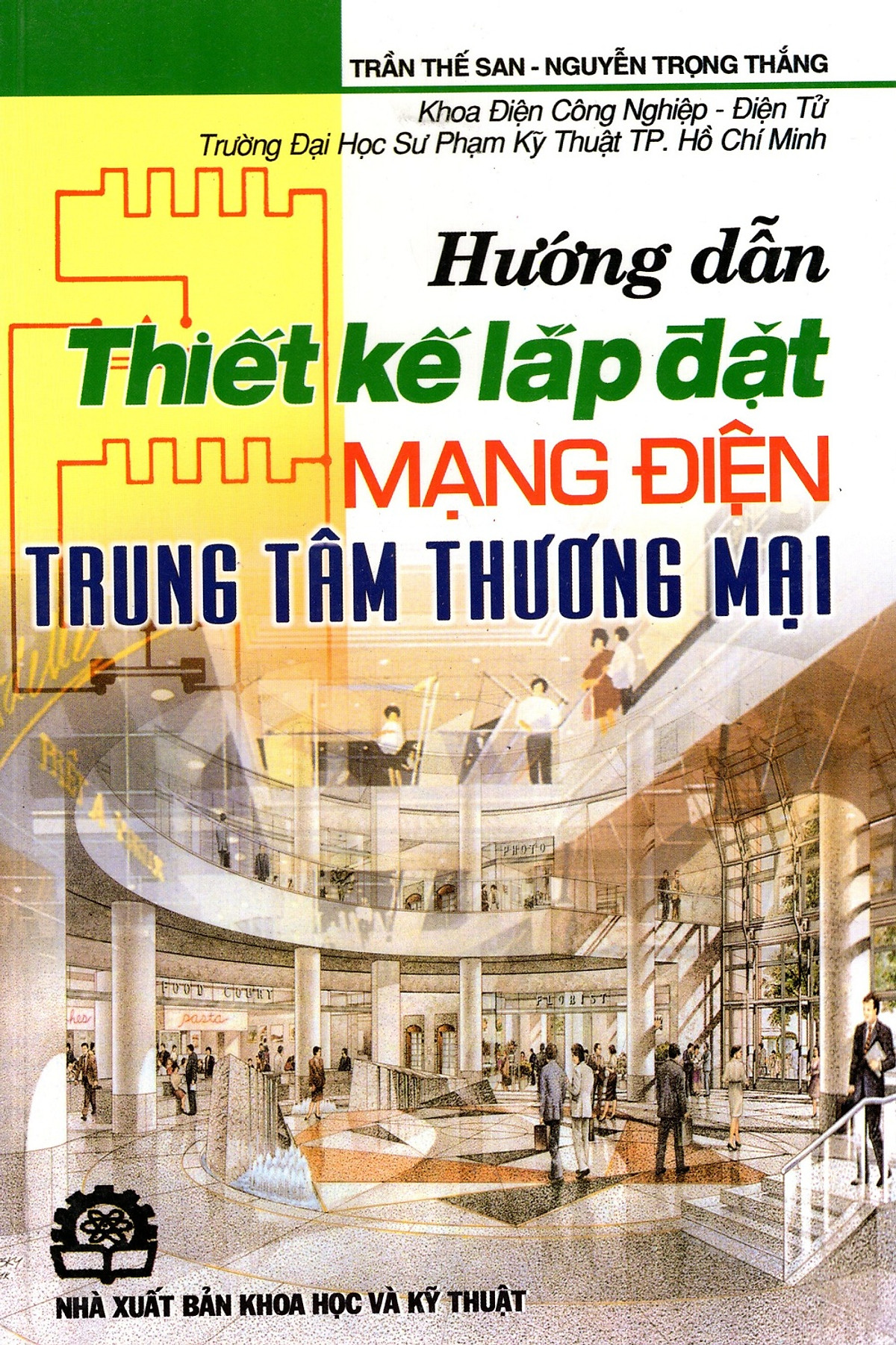 Hướng Dẫn Thiết Kế Lắp Đặt Mạng Điện Trung Tâm Thương Mại