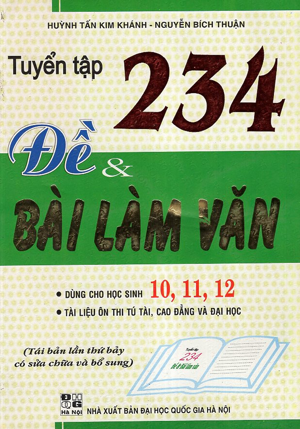 Tuyển Tập 234 Đề Và Bài Làm Văn 10,11,12