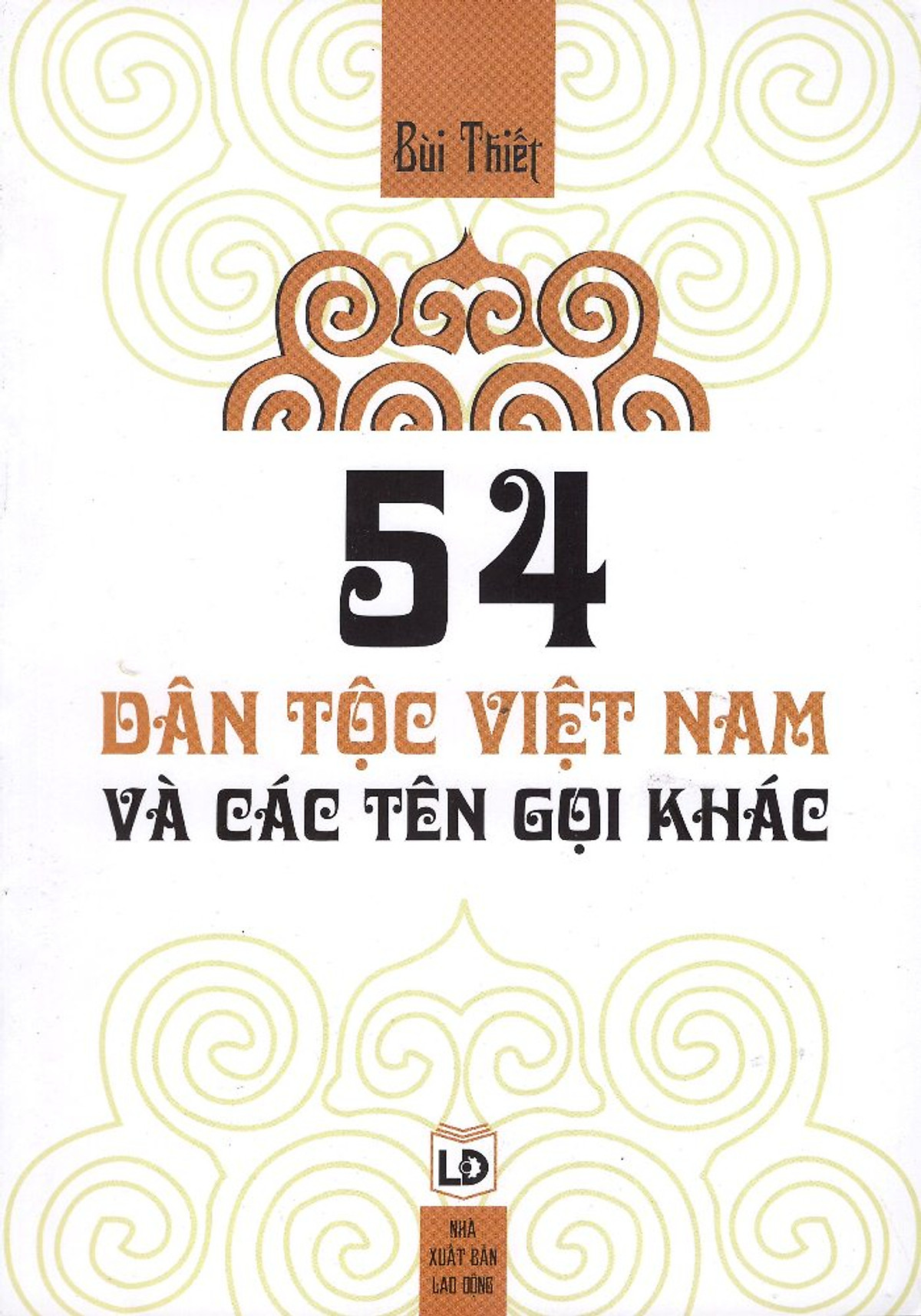 54 Dân Tộc Việt Nam Và Các Tên Gọi Khác