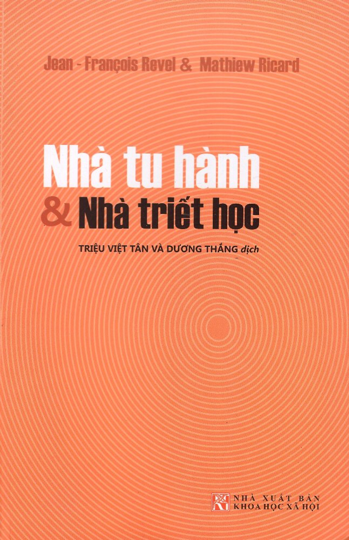 Nhà Tu Hành & Nhà Triết Học 