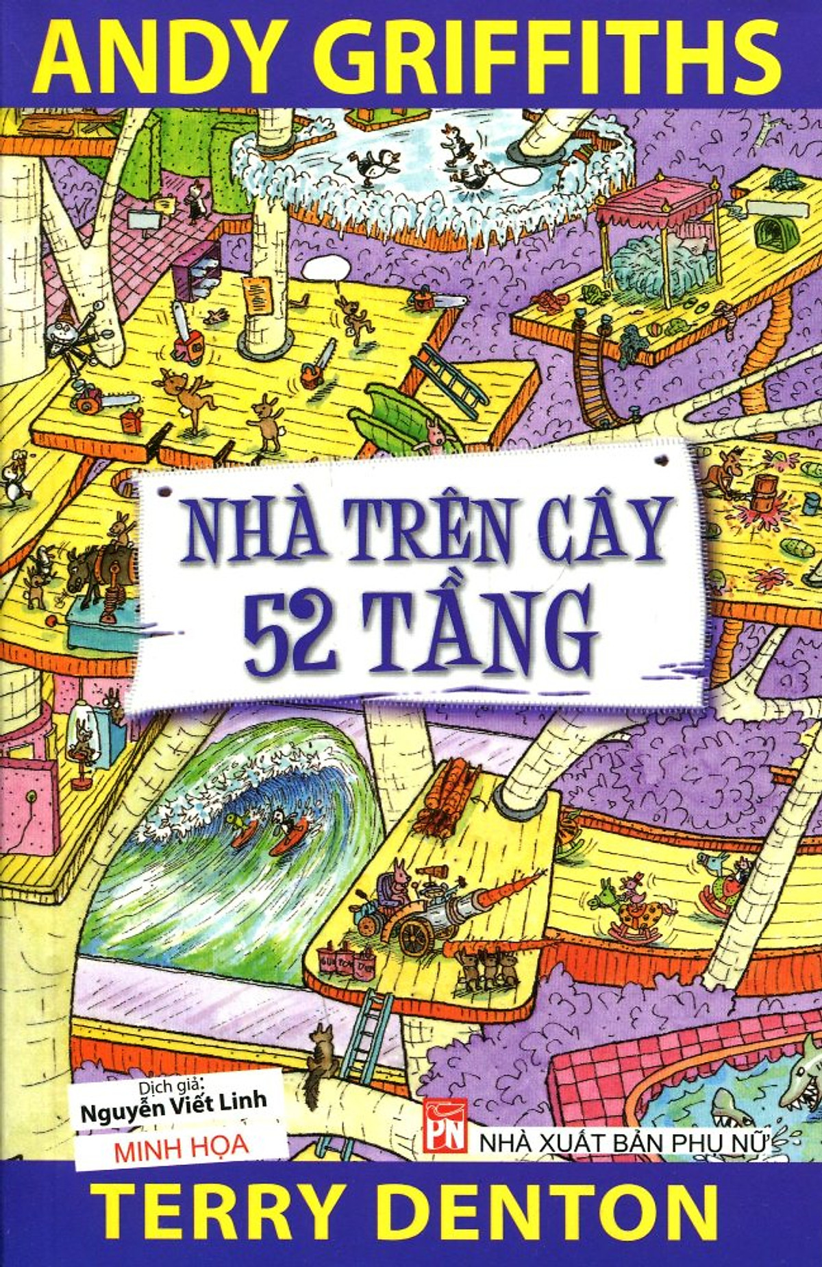 Nhà Trên Cây 52 Tầng