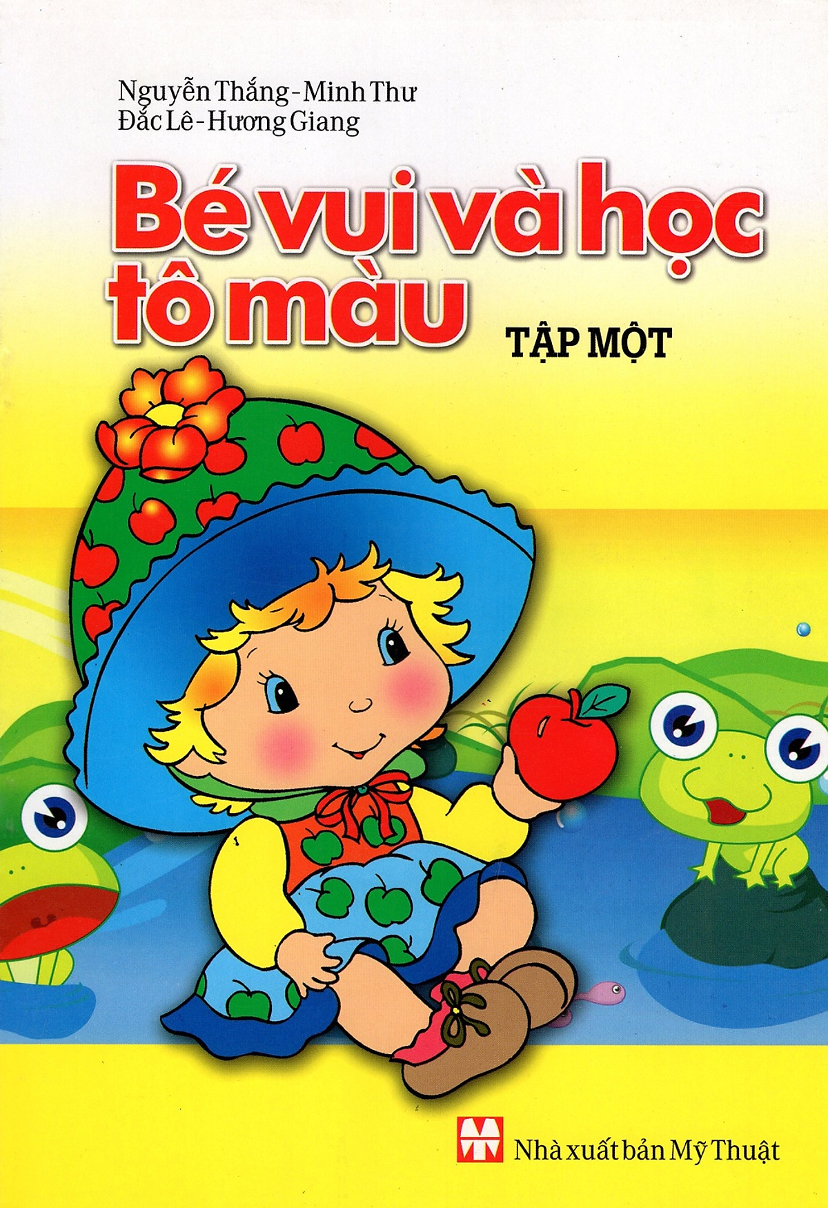 Bé Vui Và Học Tô Màu (Tập Một)