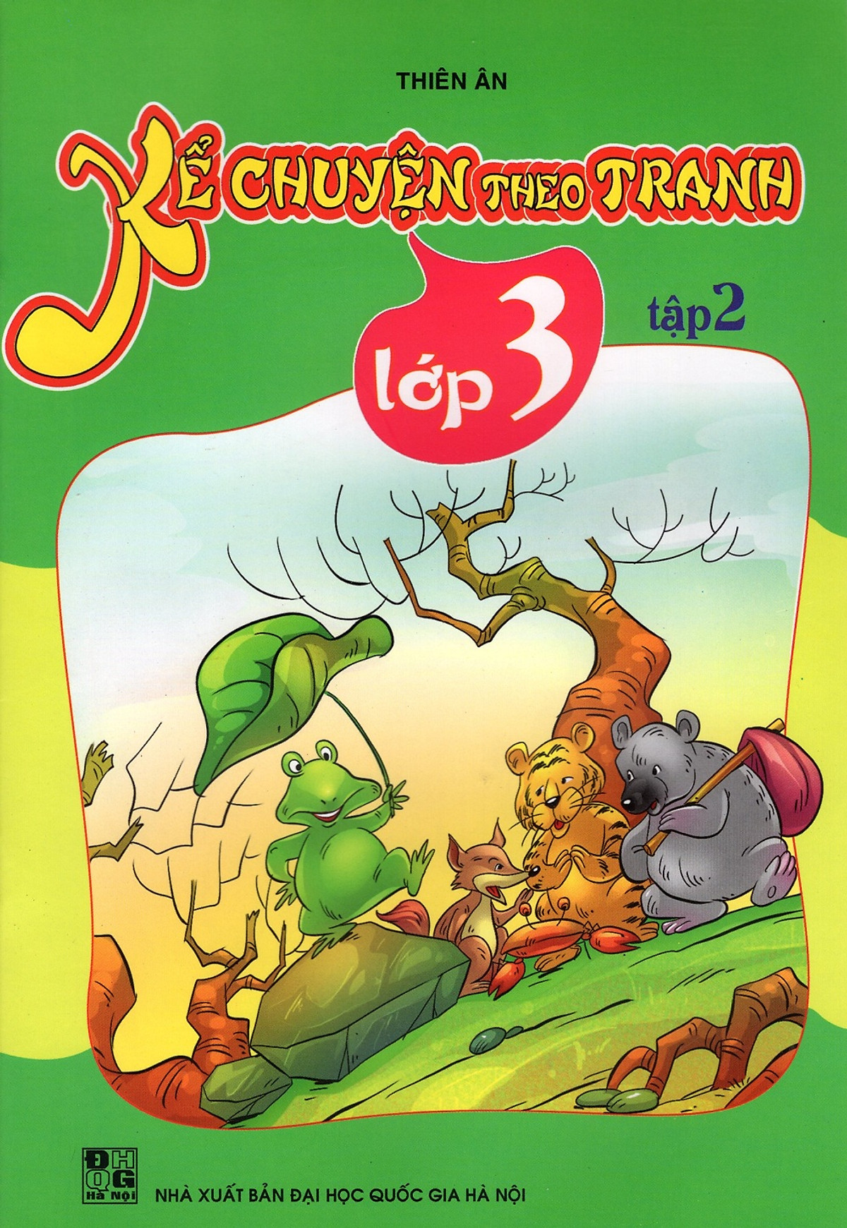 Kể Chuyện Theo Tranh Lớp 3 (Tập 2)