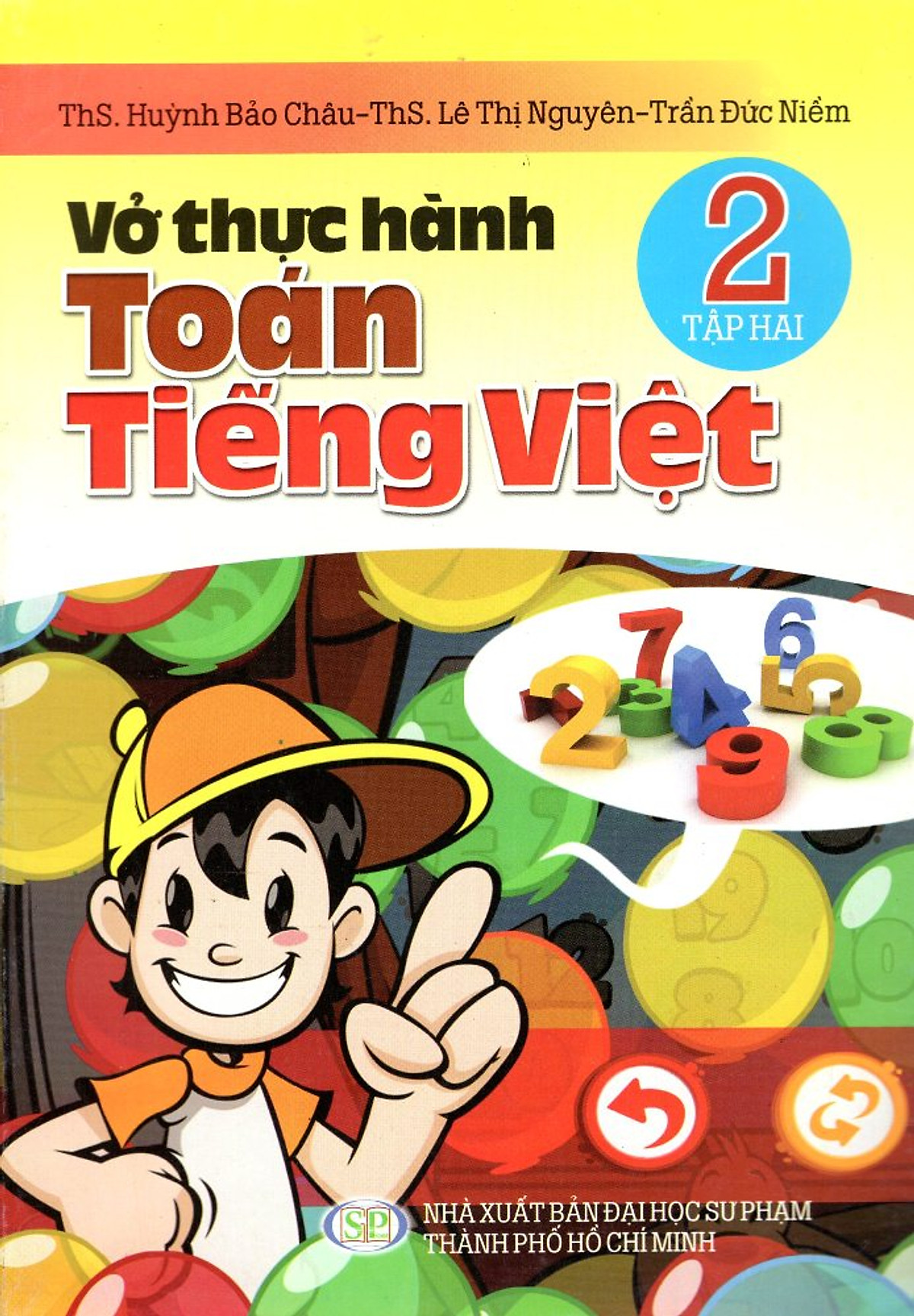 Vở Thực Hành Toán - Tiếng Việt Lớp 2 (Tập 2)