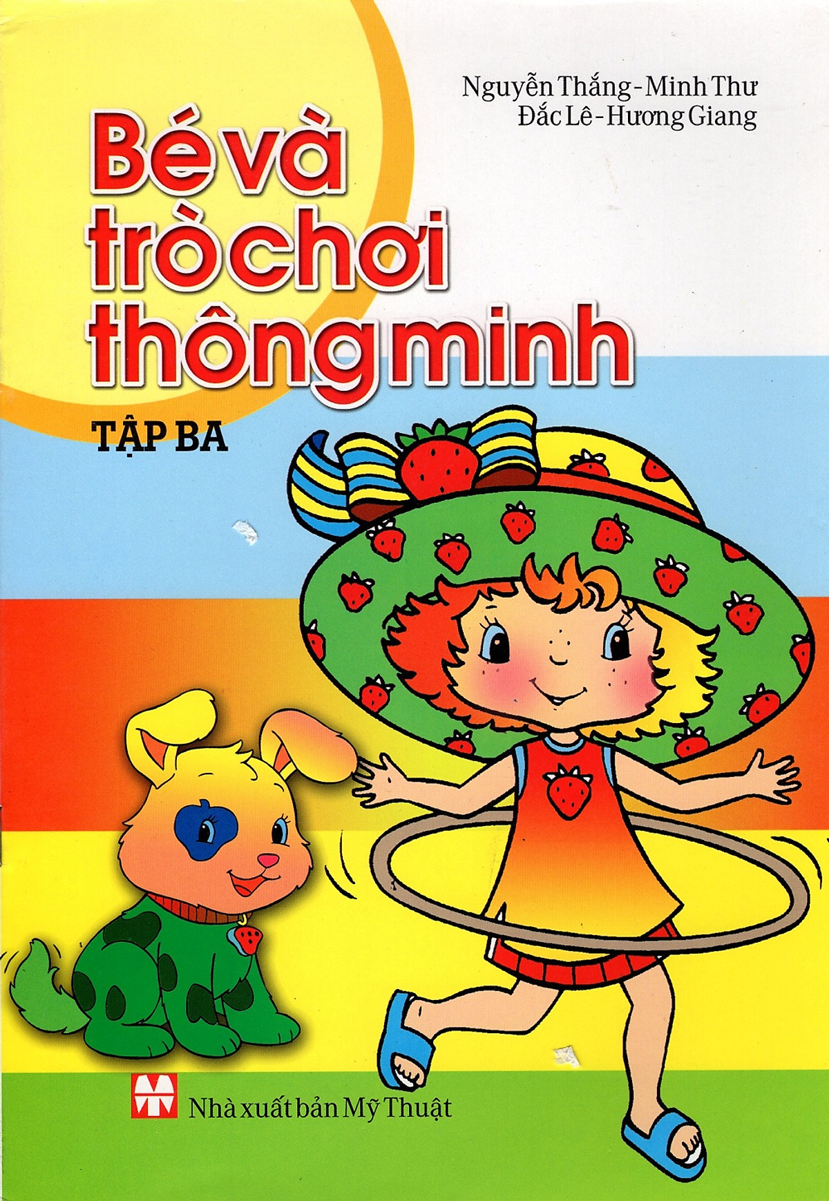 Bé Và Trò Chơi Thông Minh (Tập Ba)