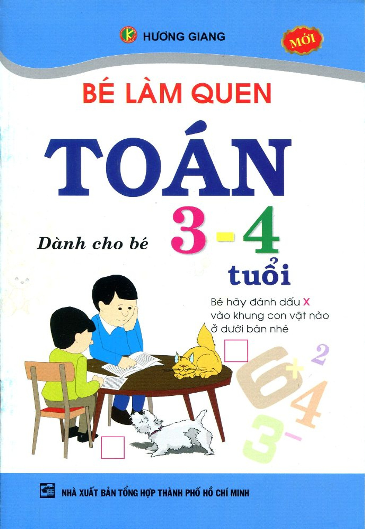 Bé Làm Quen Toán 3-4 Tuổi (Tái Bản)