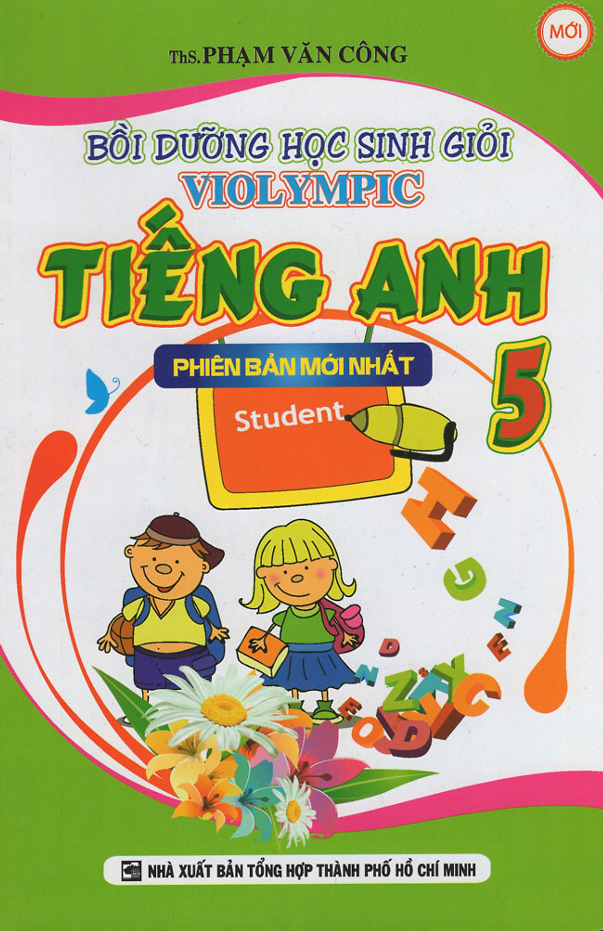 Bồi Dưỡng Học Sinh Giỏi Violympic Tiếng Anh Lớp 5 