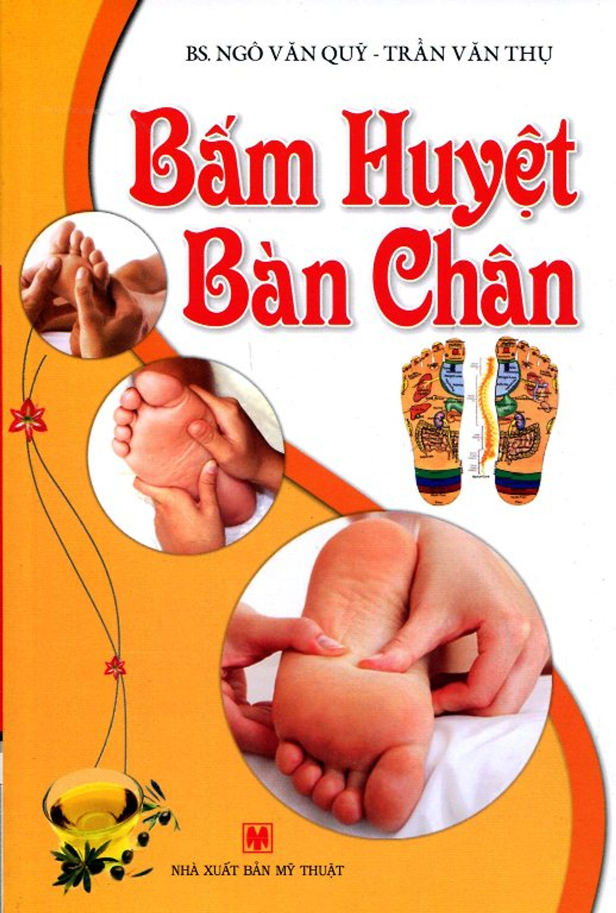 Bấm Huyệt Bàn Chân (Tái Bản 2015)