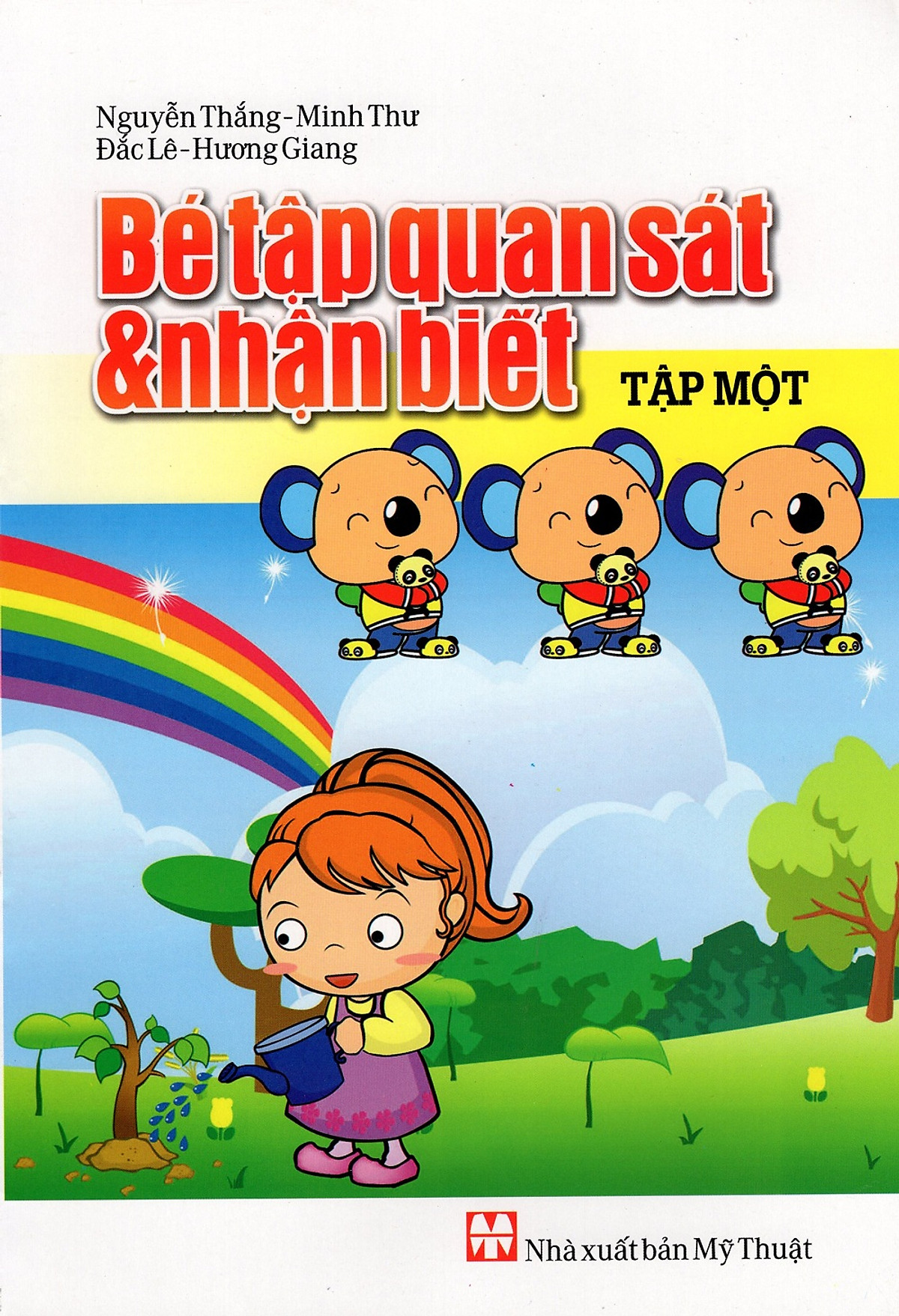 Bé Tập Quan Sát & Nhận Biết (Tập Một)