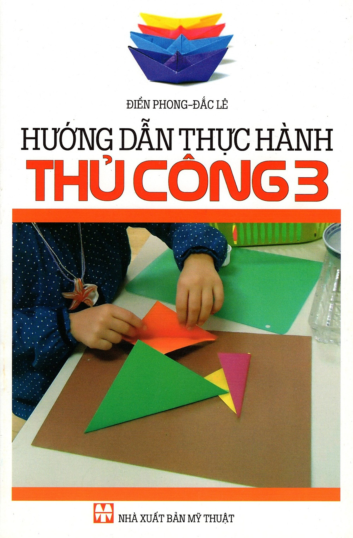 Hướng Dẫn Thực Hành Thủ Công Lớp 3