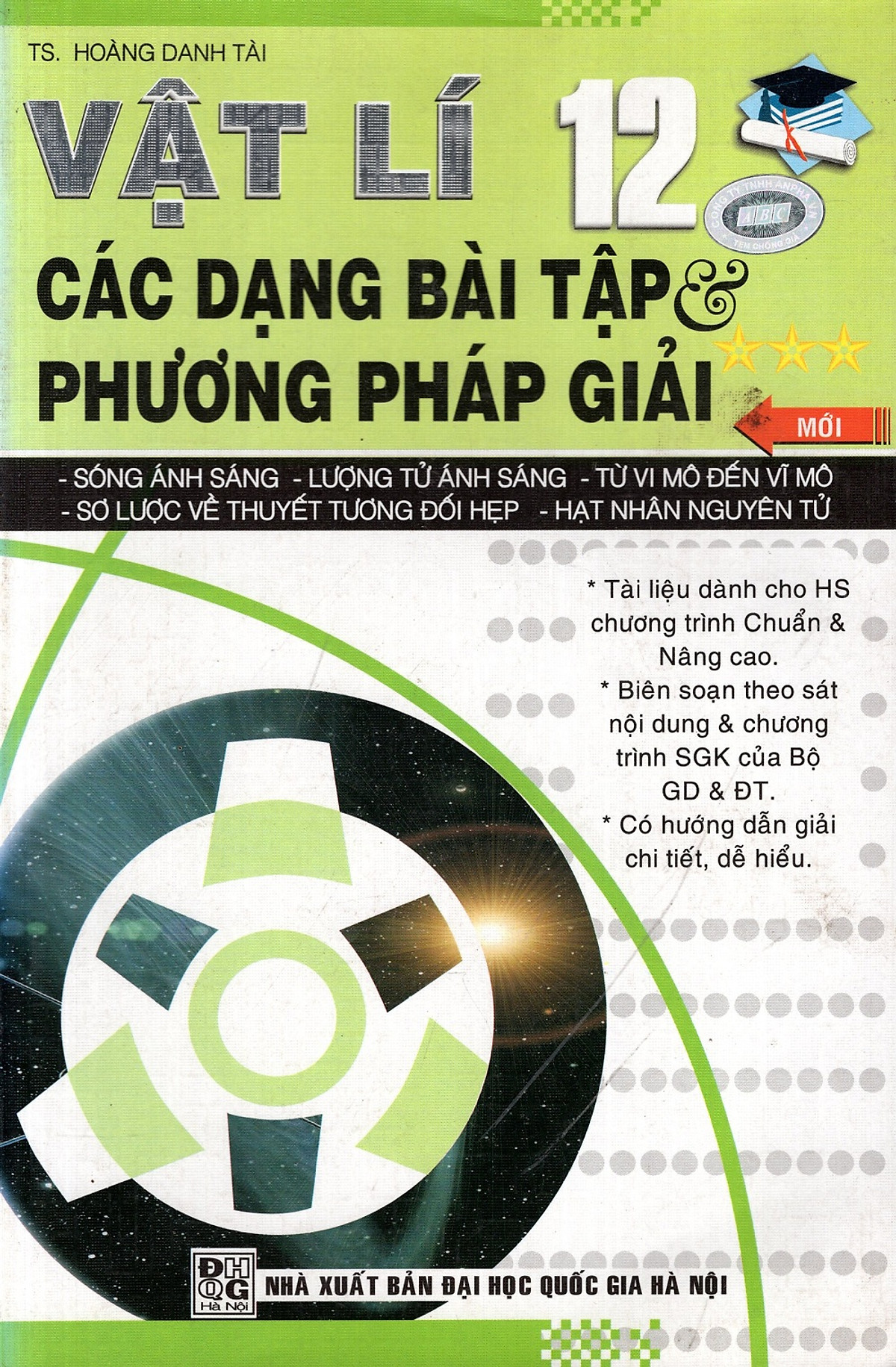 Các Dạng Bài Tập Và Phương Pháp Giải Vật Lí Lớp 12 (Tập 3)