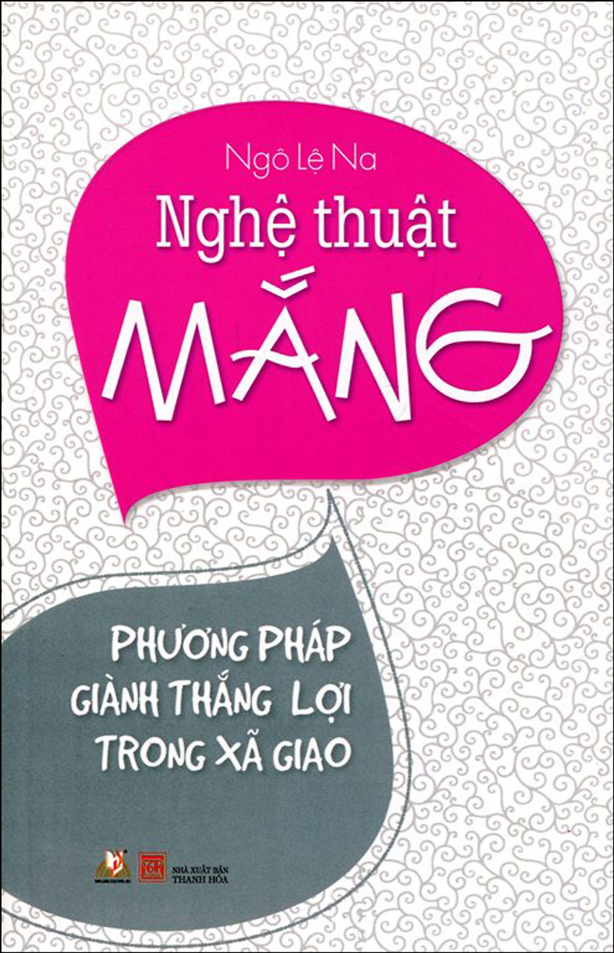 Nghệ Thuật Mắng (Tái Bản 2015)