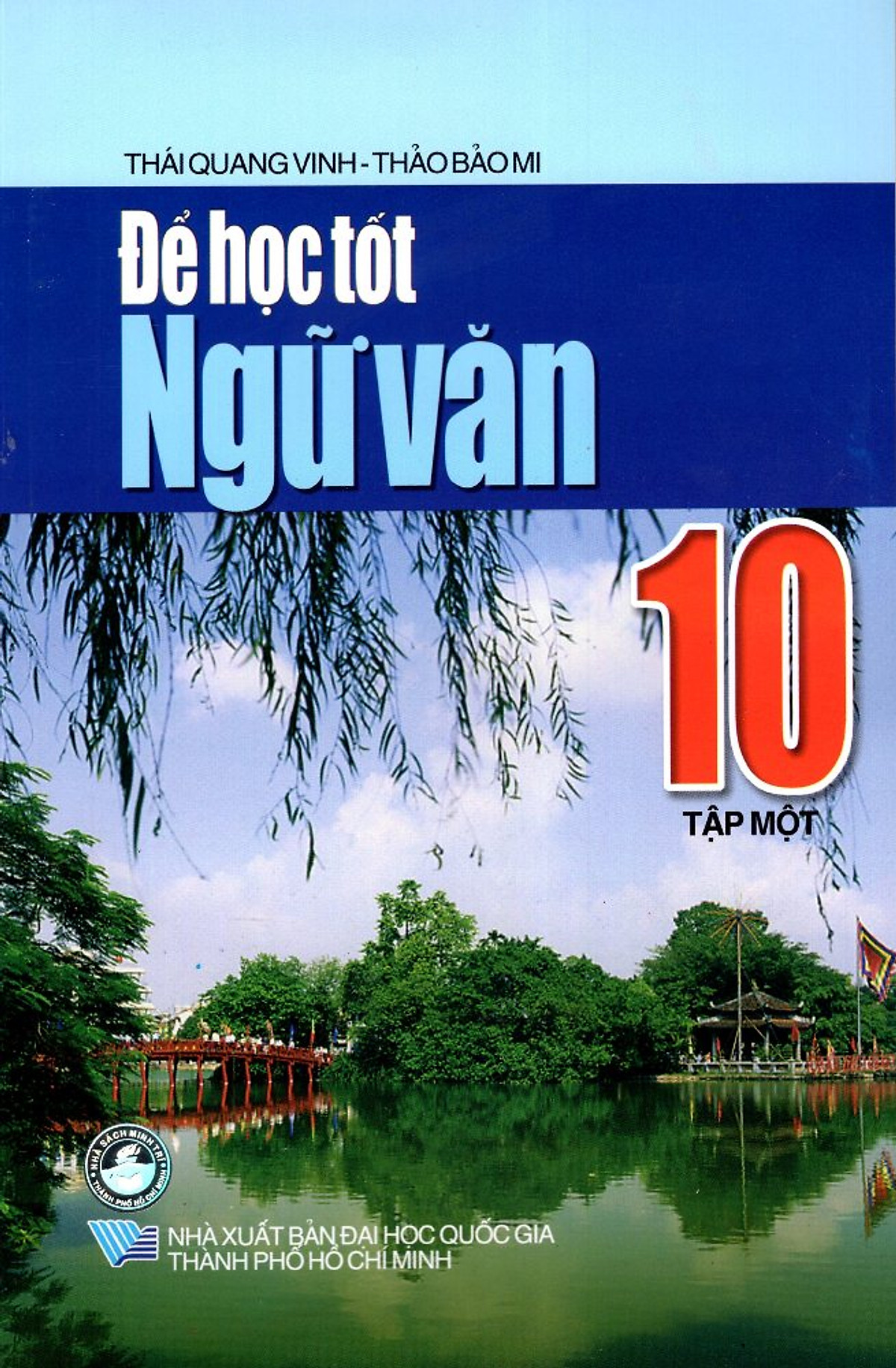 Để Học Tốt Ngữ Văn Lớp 10 (Tập 1) (2015)