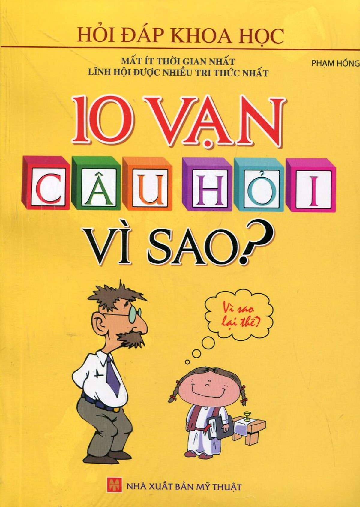 10 Vạn Câu Hỏi Vì Sao (Minh Thắng)