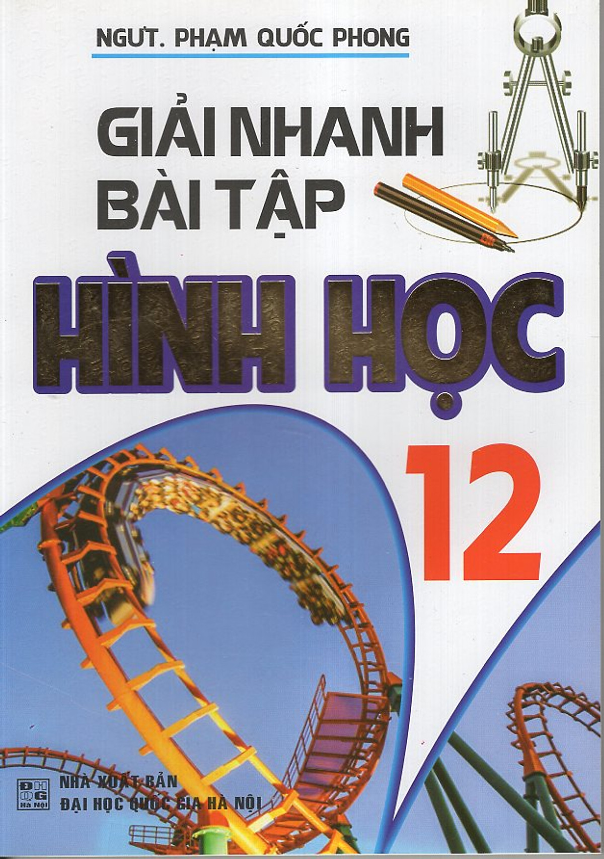 Giải Nhanh Bài Tập Hình Học 12 