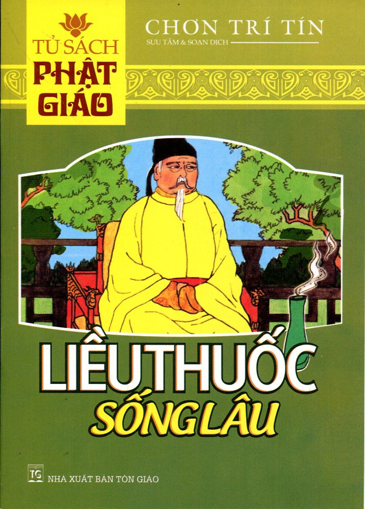 Tủ Sách Phật Giáo - Liều Thuốc Sống Lâu