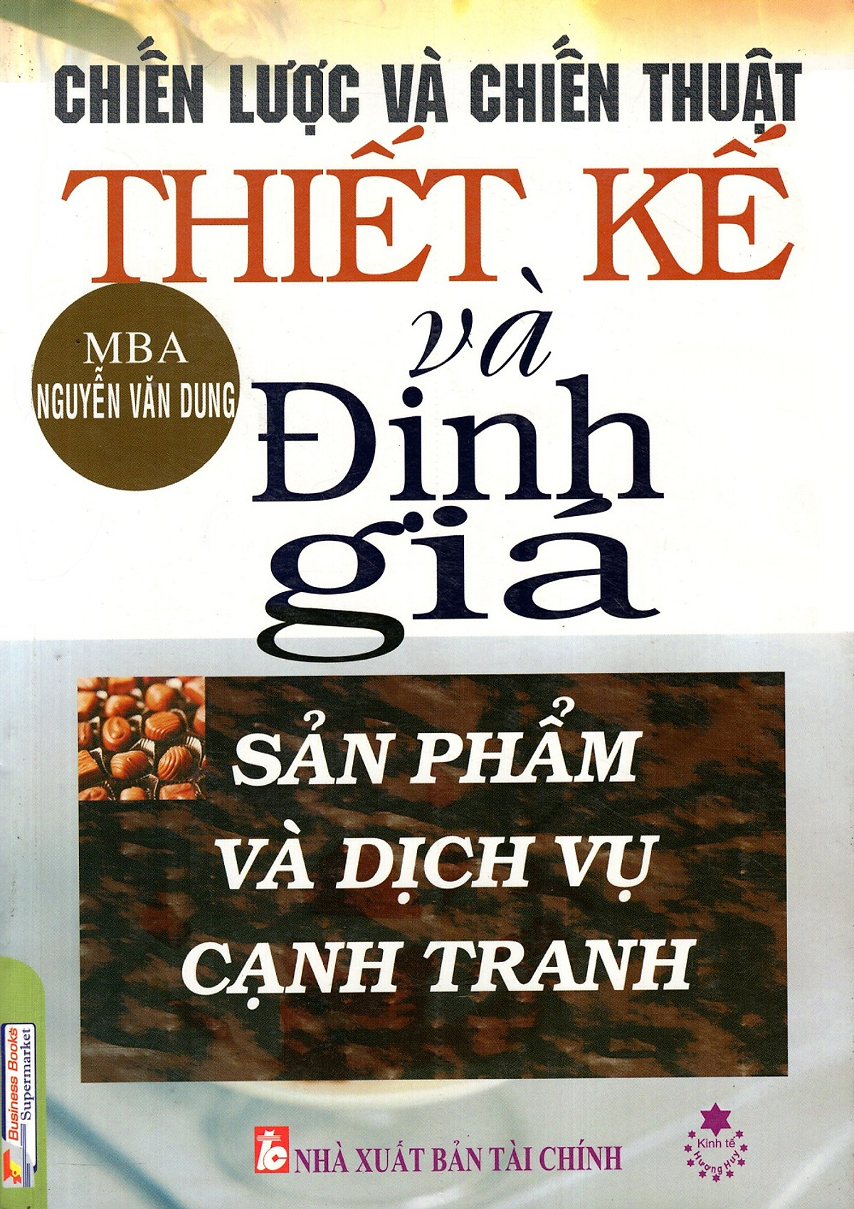 Chiến Lược Và Chiến Thuật Thiết Kế Và Định Giá Sản Phẩm Và Dịch Vụ Cạnh Tranh