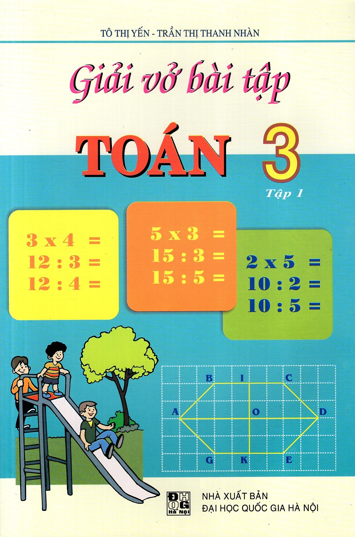 Giải Vở Bài Tập Toán Lớp 3 (Tập 1) (Đức Trí)