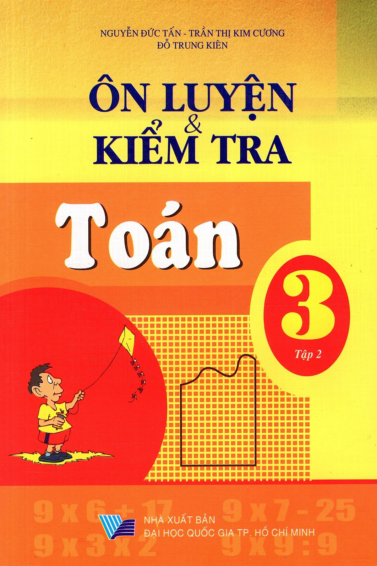 Ôn Luyện & Kiểm Tra Toán Lớp 3 (Tập 2)