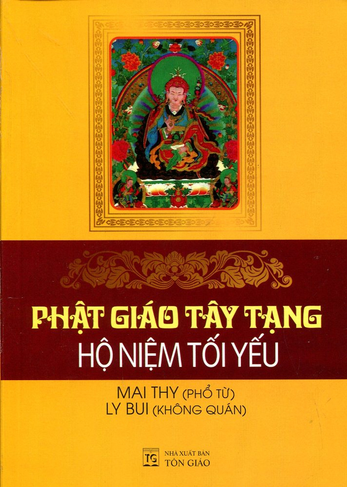 Phật Giáo Tây Tạng - Hội Niệm Tối Yếu