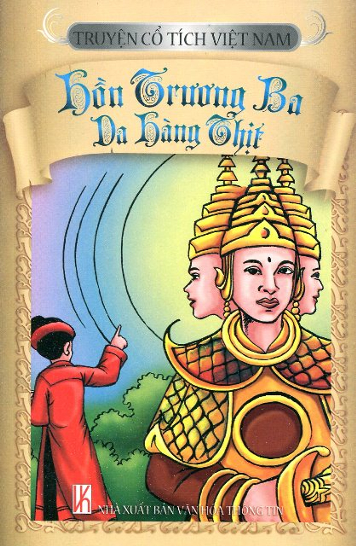 Truyện Cổ Tích Việt Nam - Hồn Trương Ba Da Hàng Thịt