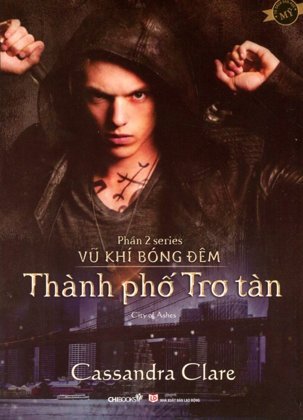 Series Vũ Khí Bóng Đêm - Phần 2: Thành Phố Tro Tàn