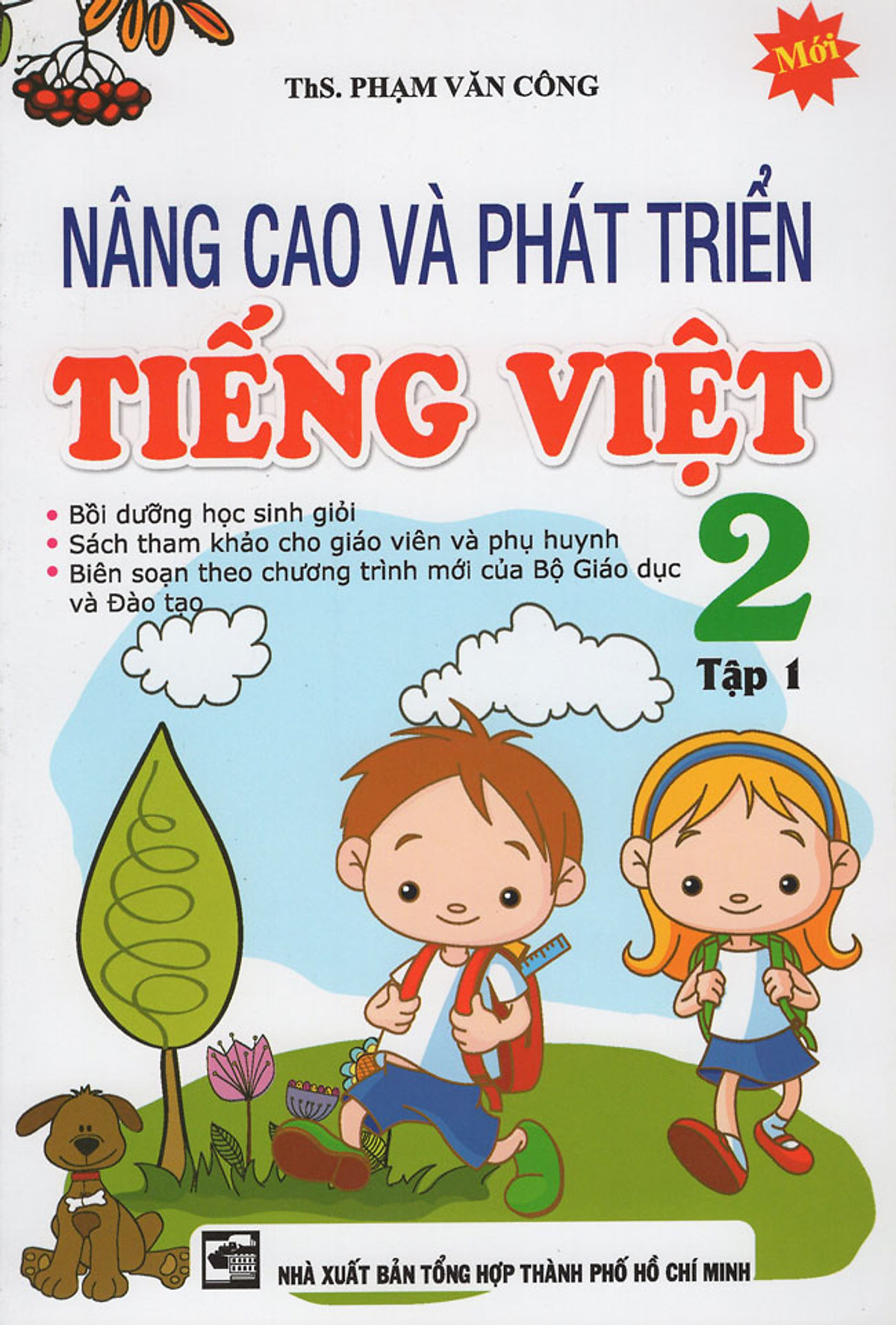 Nâng Cao Và Phát Triển Tiếng Việt Lớp 2 (Tập 1)