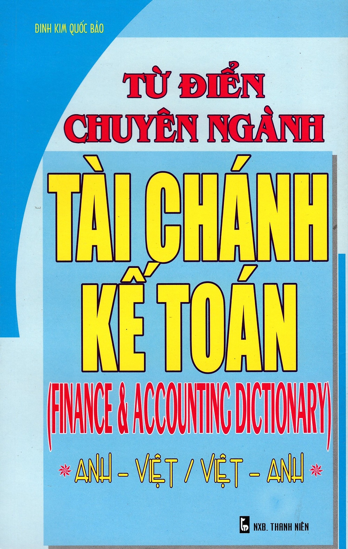 Từ Điển Chuyên Ngành Tài Chính Kế Toán 