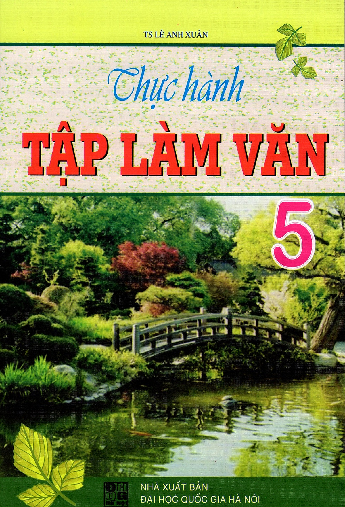 Thực Hành Tập Làm Văn Lớp 5 