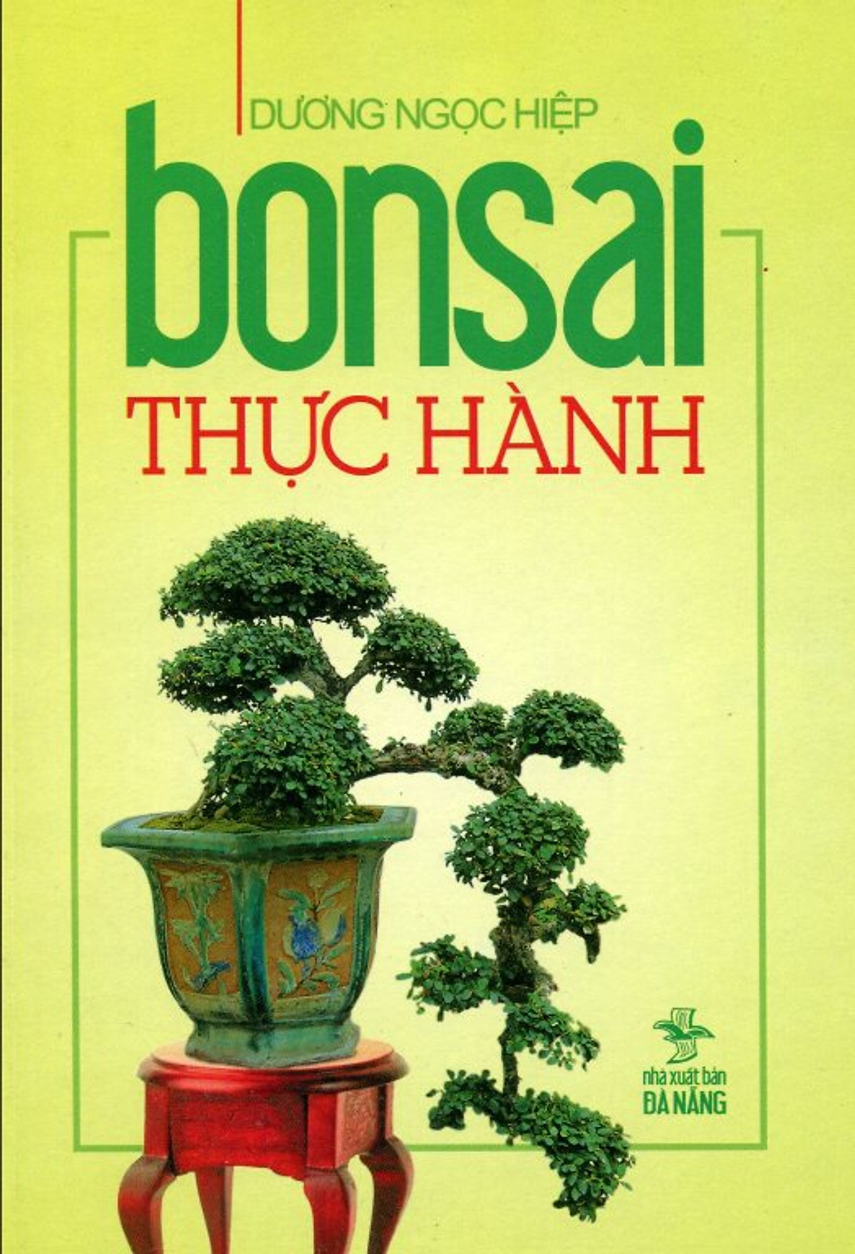 Bonsai Thực Hành