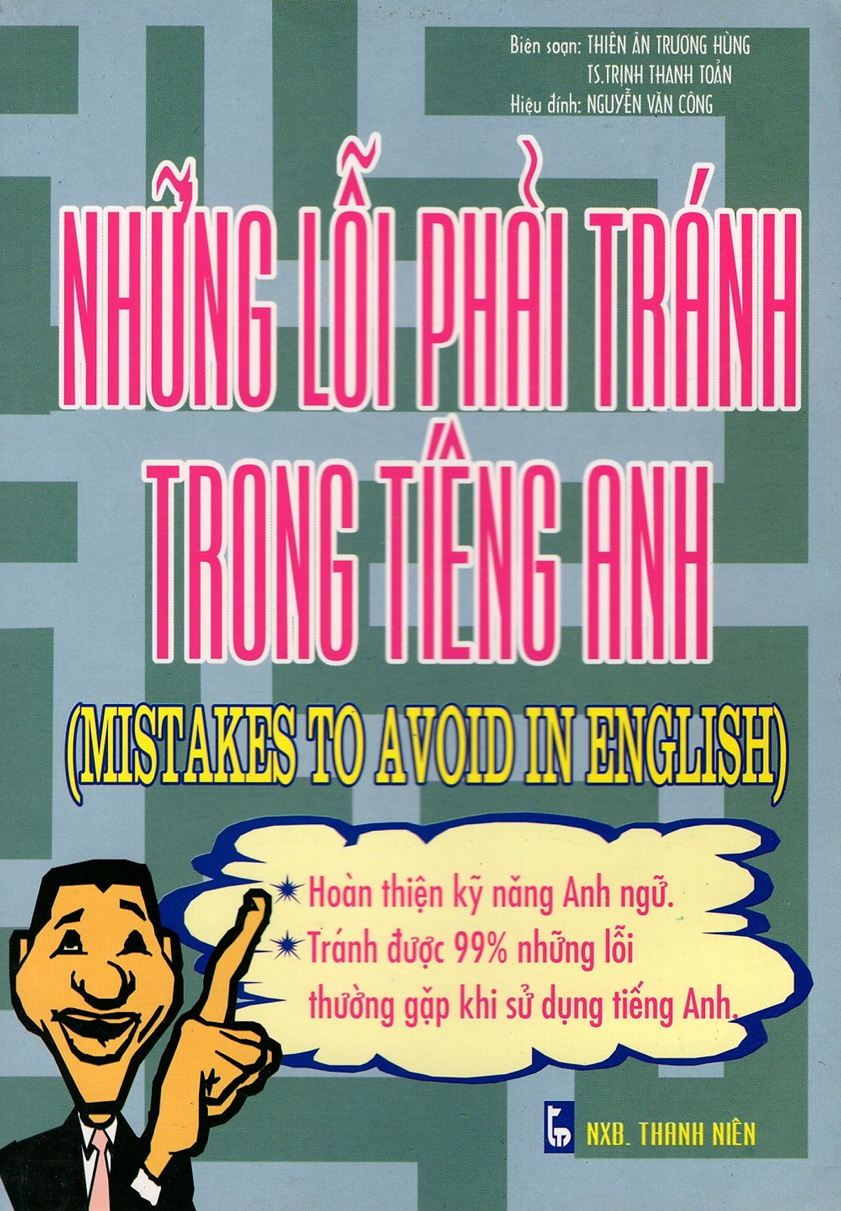 Những Lỗi Phải Tránh Trong Tiếng Anh