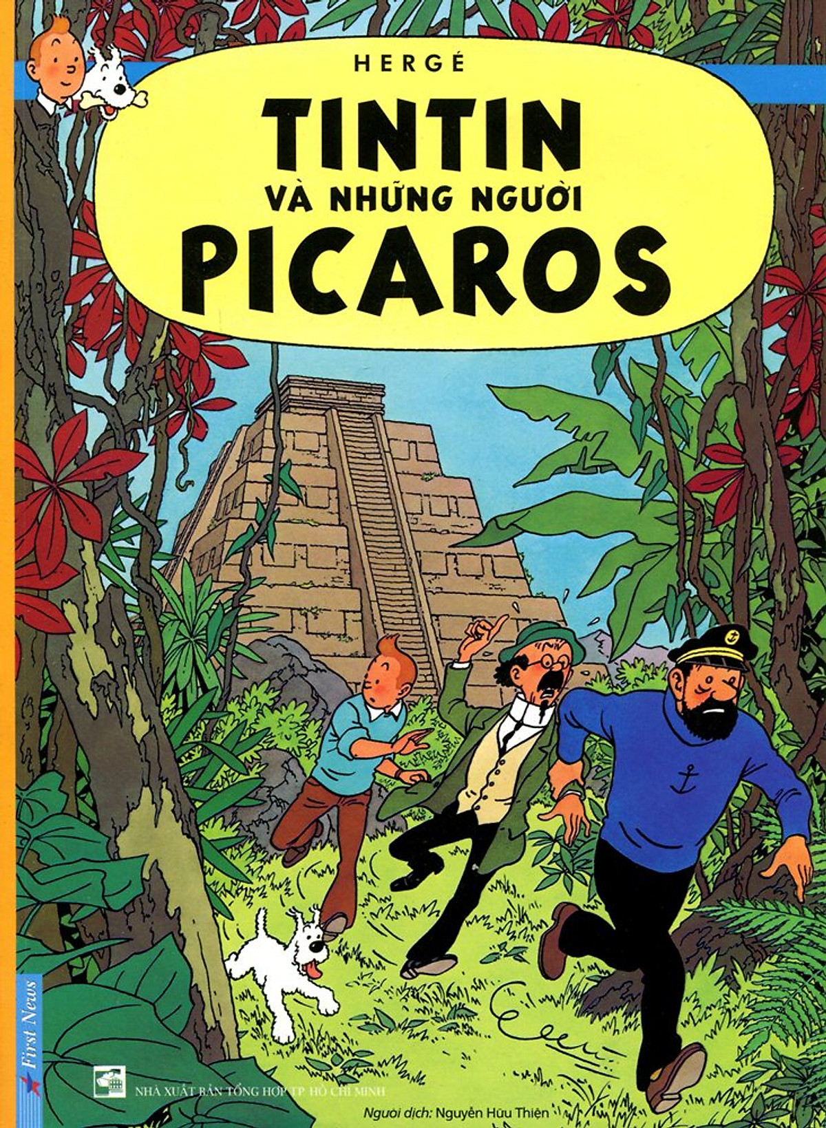 Những Cuộc Phiêu Lưu Của Tintin - Tintin Và Những Người Picaros