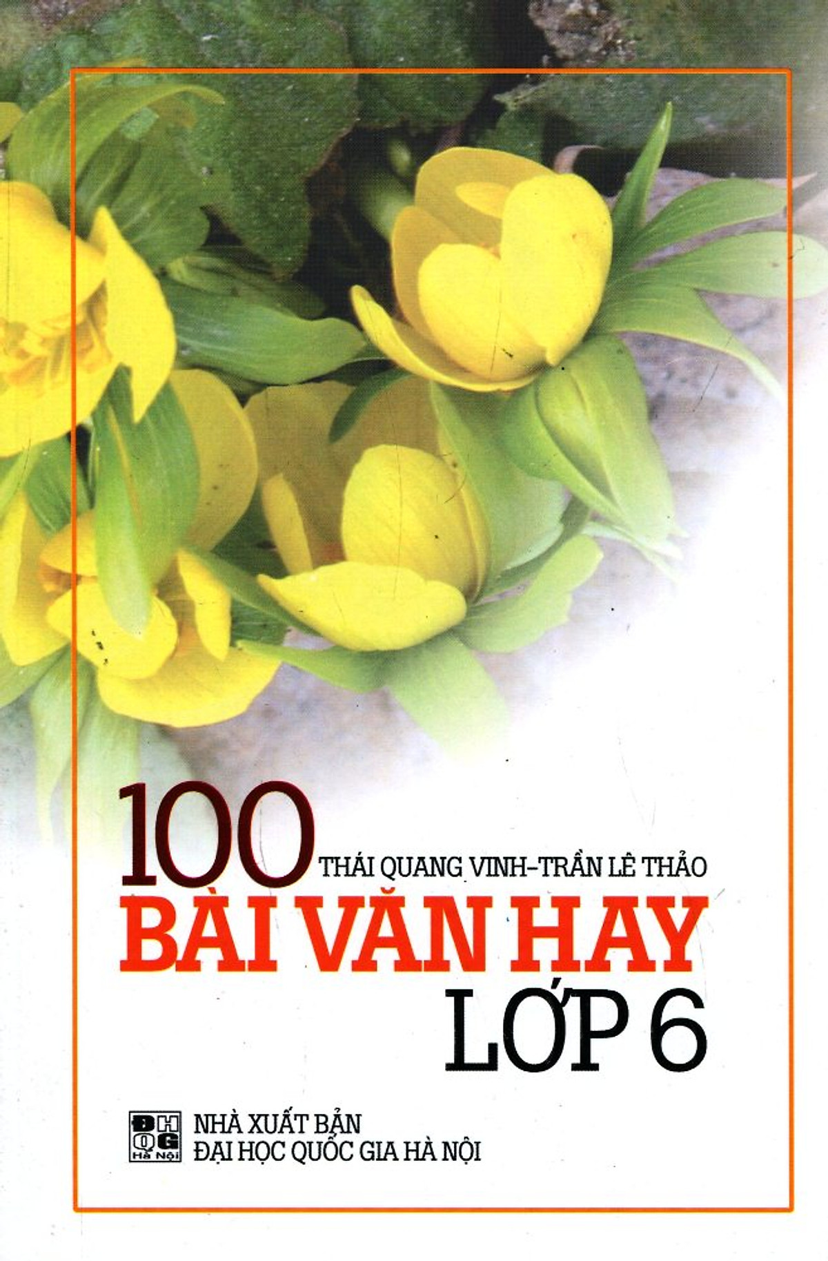 100 Bài Văn Hay Lớp 6