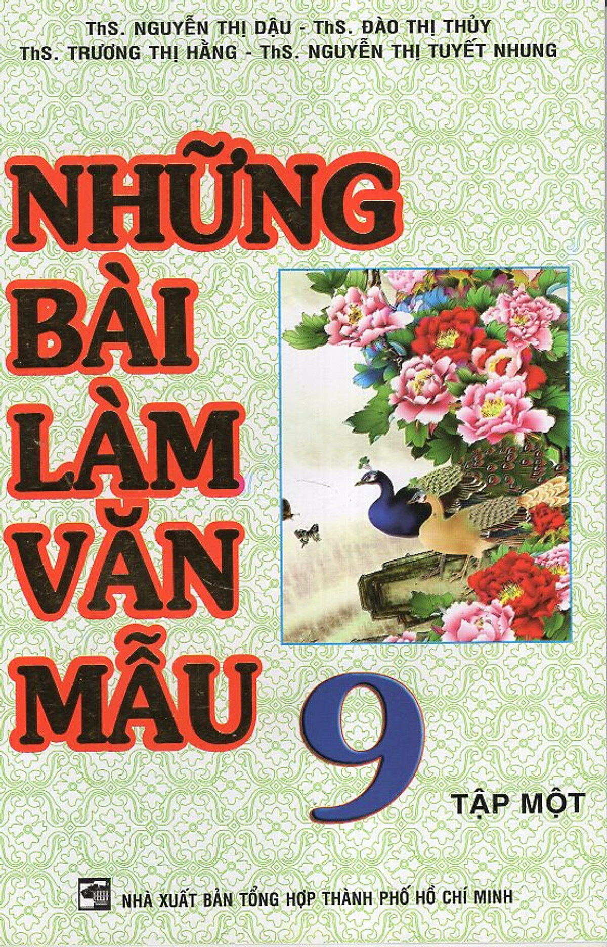 Những Bài Làm Văn Mẫu 9 (Tập 1)