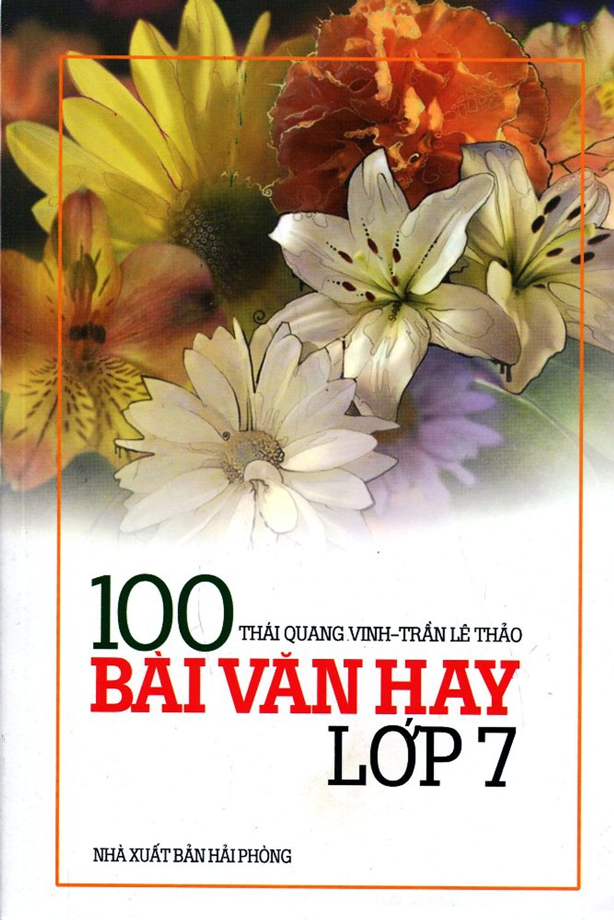 100 Bài Văn Hay Lớp 7