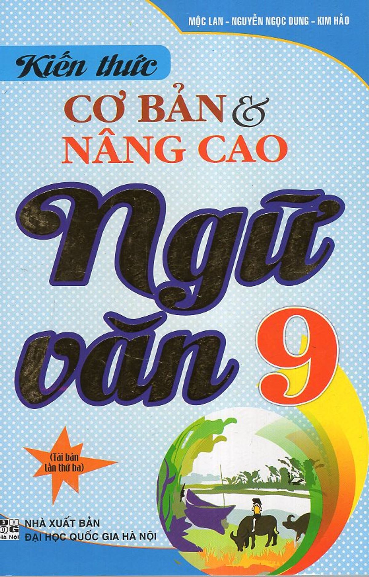 Kiến Thức Cơ Bản Và Nâng Cao Ngữ Văn 9