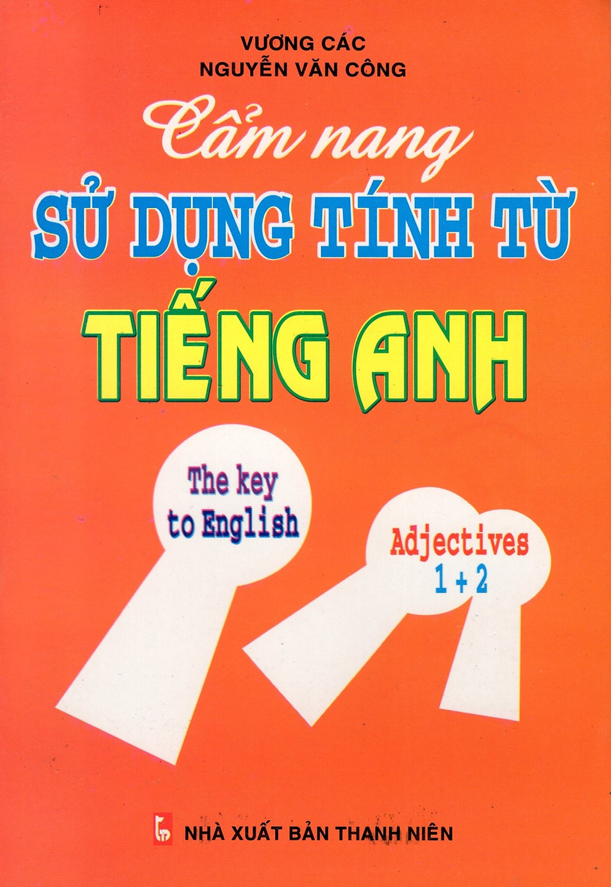 Cẩm Nang Sử Dụng Tính Từ Tiếng Anh