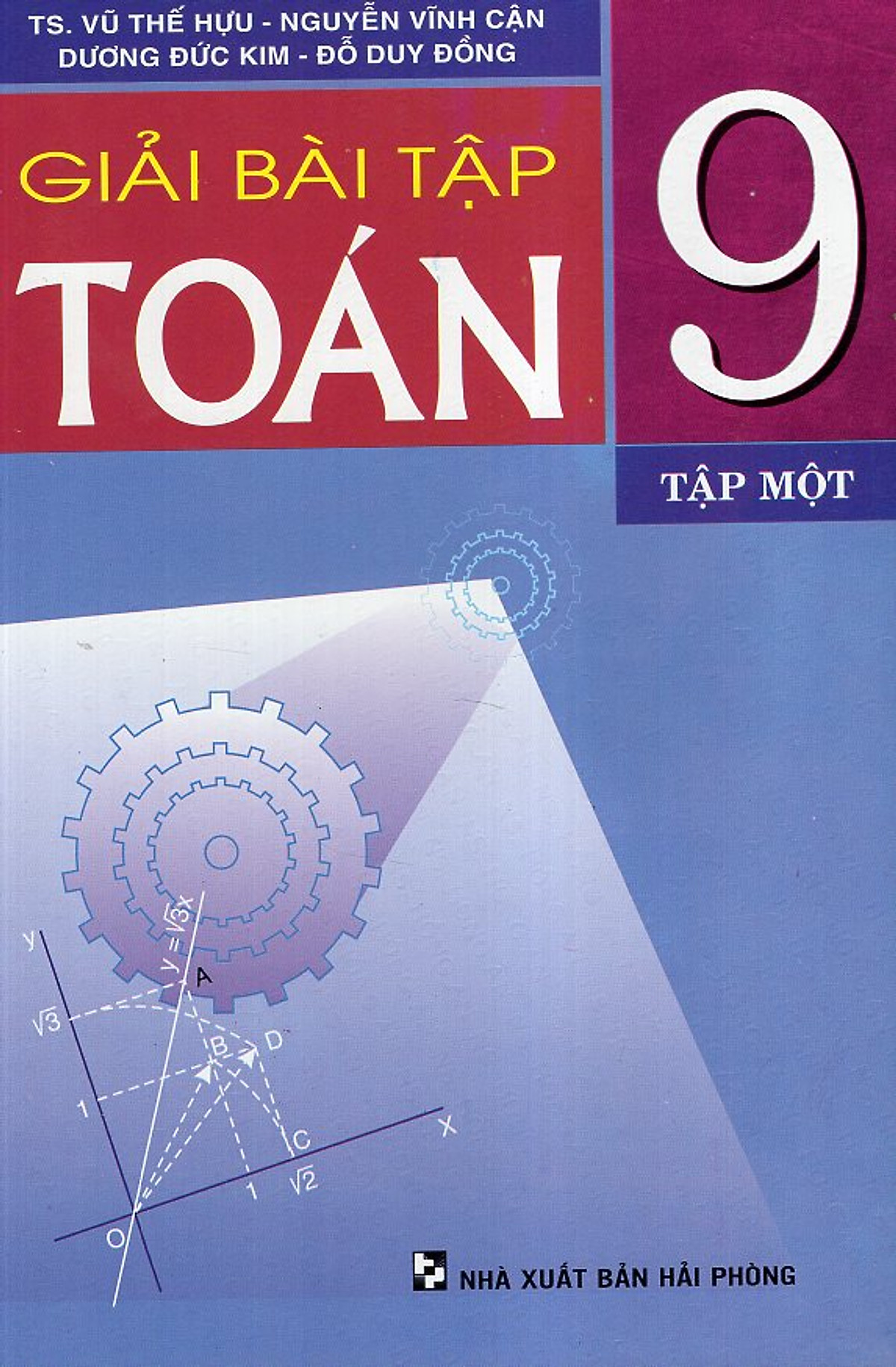 Giải Bài Tập Toán 9 - Tập 1