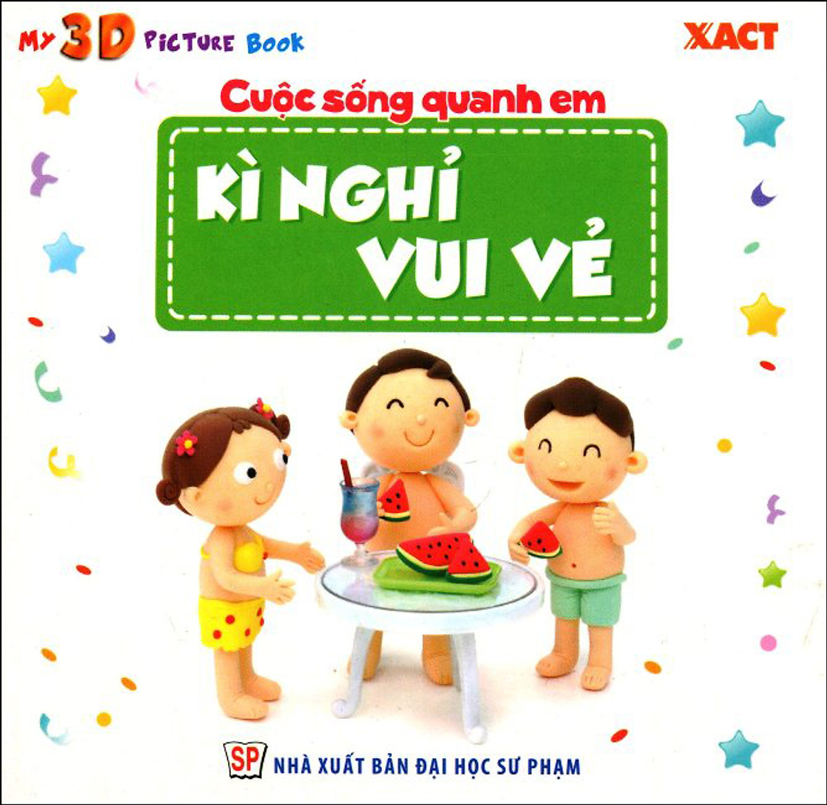 Cuộc Sống Quanh Em - Kì Nghỉ Vui Vẻ