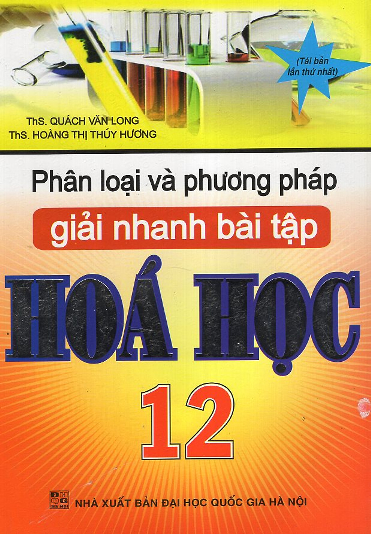 Phân Loại Và Phương Pháp Giải Nhanh Bài Tập Hoá Học 12