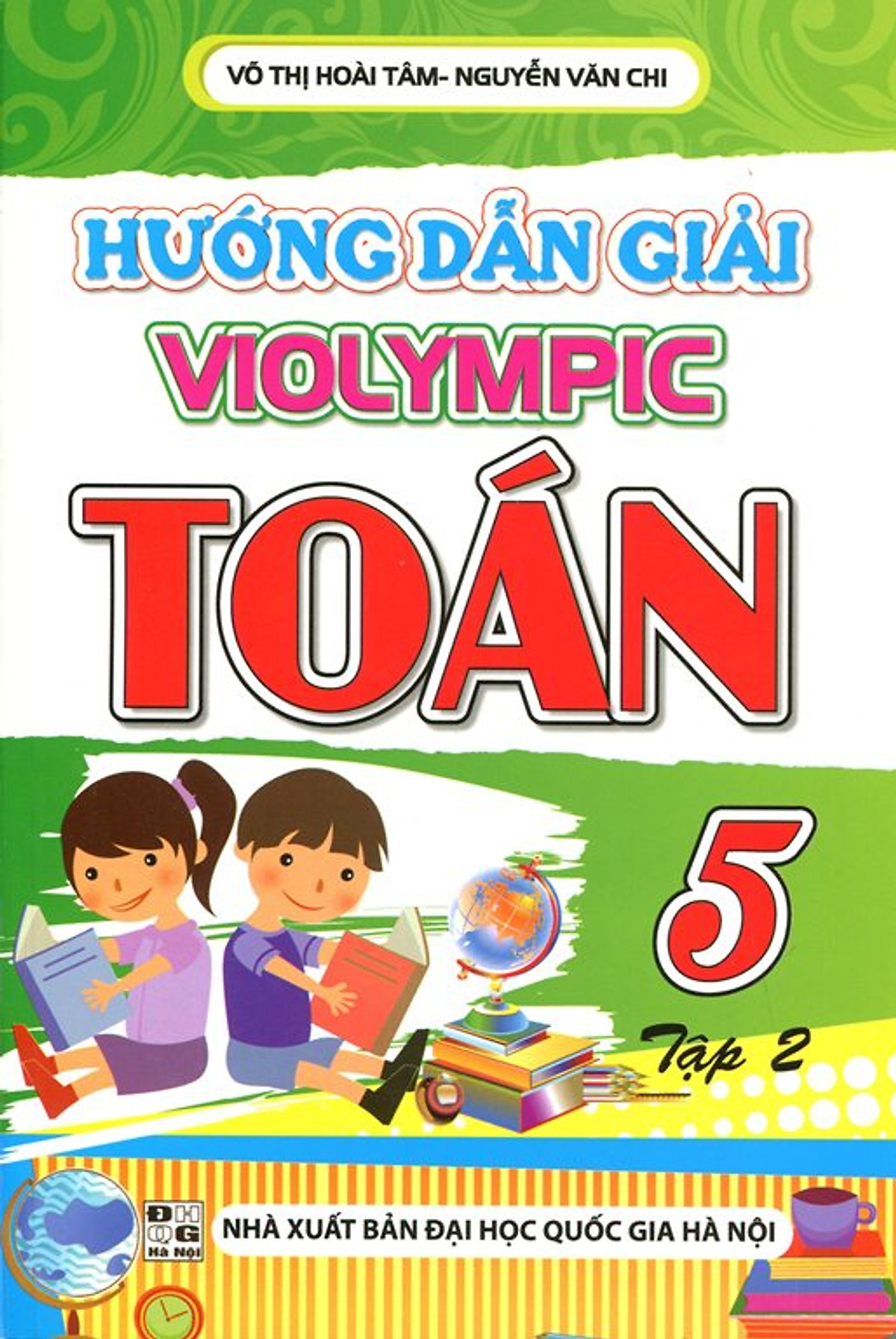 Hướng Dẫn Giải Violympic Toán Lớp 5 (Tập 2)