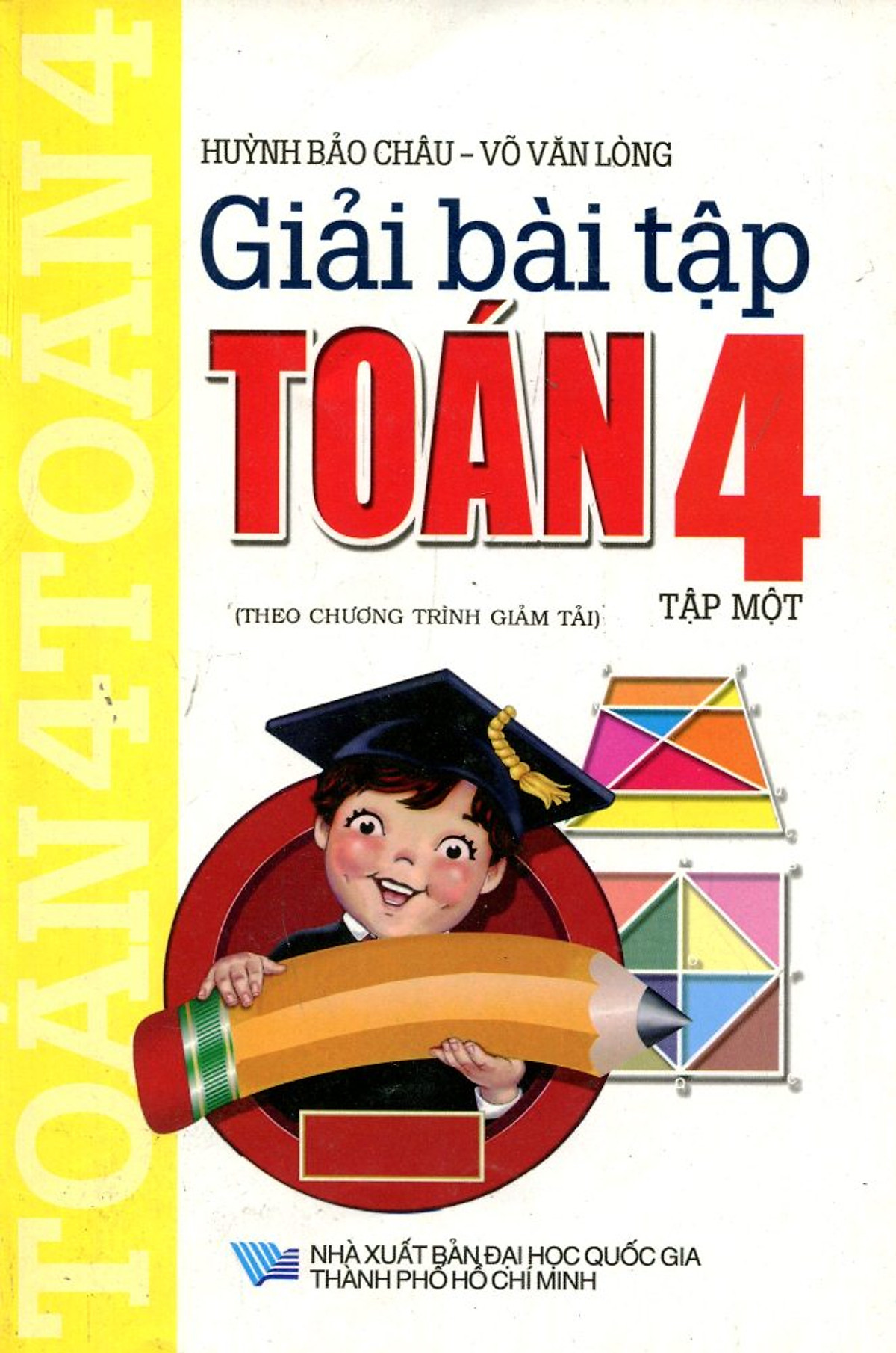 Giải Bài Tập Toán Lớp 4 (Tập 1)