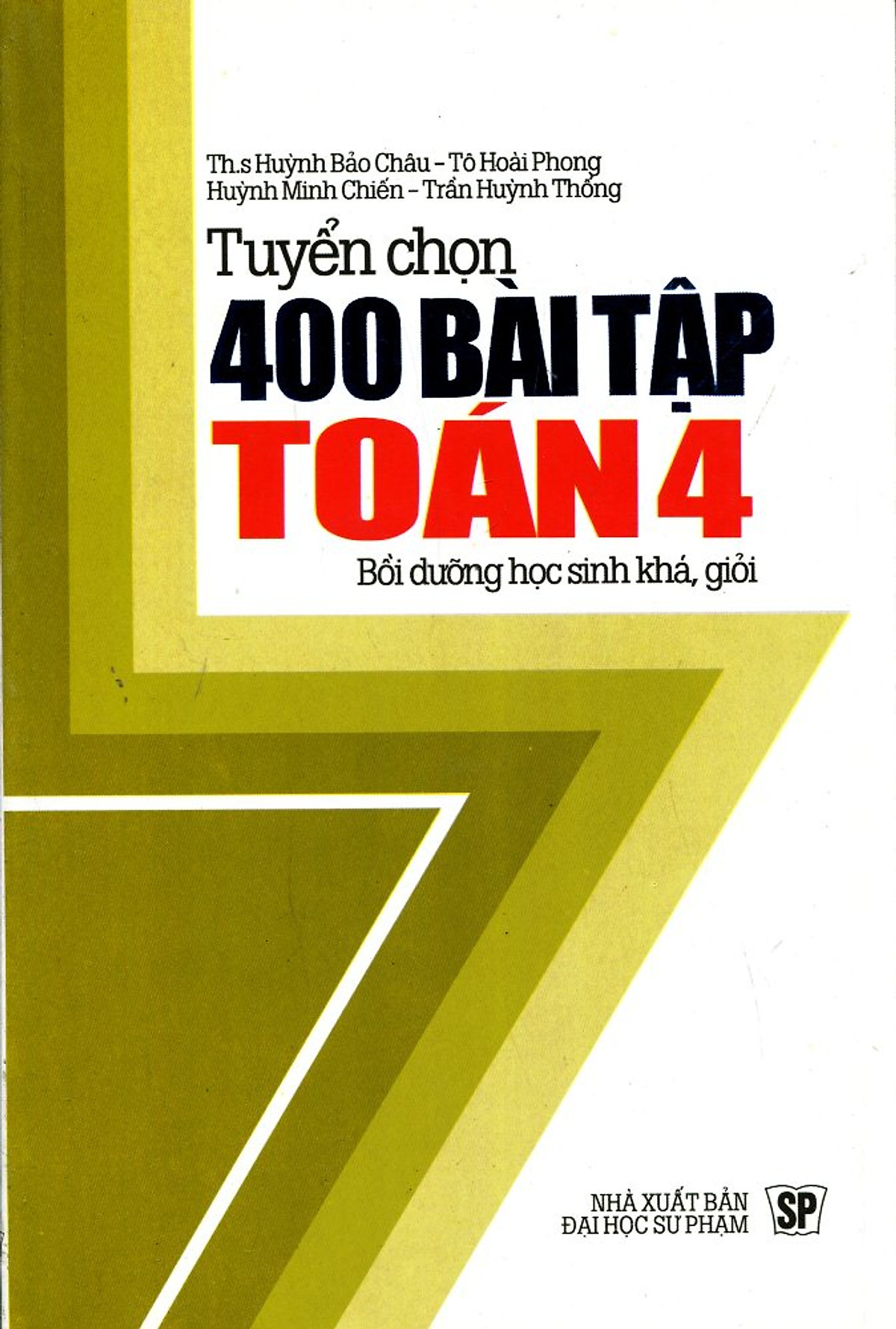 Tuyển Chọn 400 Bài Tập Toán Lớp 4