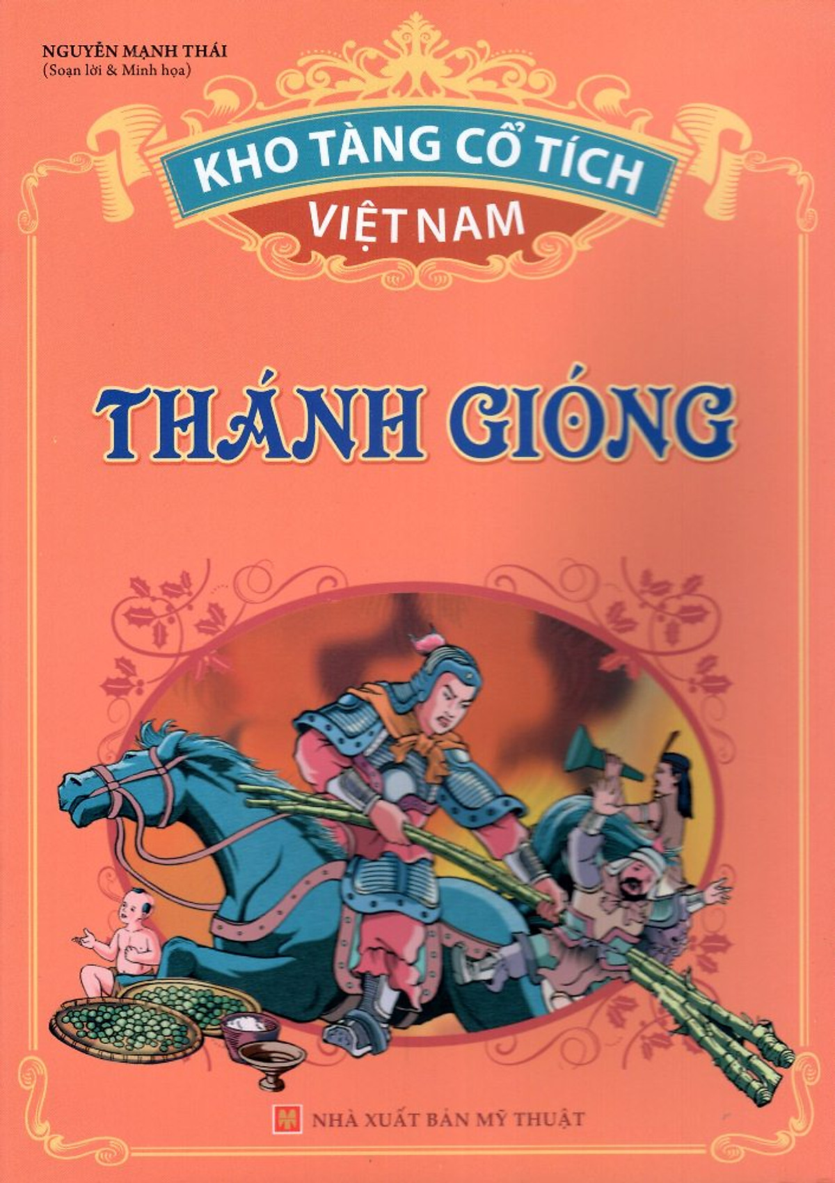 Kho Tàng Cổ Tích Việt Nam - Thánh Gióng 